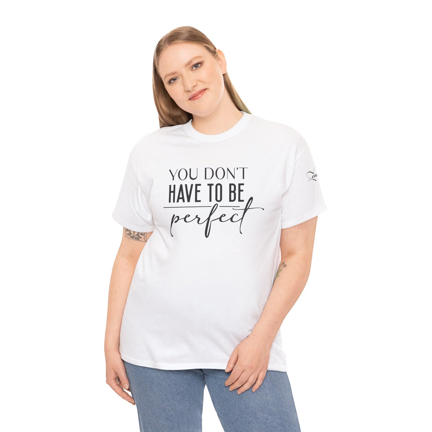 'You Don't Have to Be Perfect-you are enough'-Sleeve+inner print