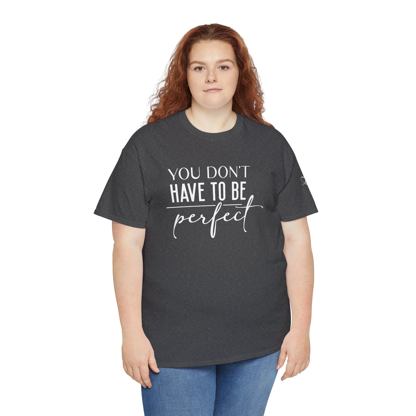 'You Don't Have to Be Perfect-you are enough'-Sleeve+inner print