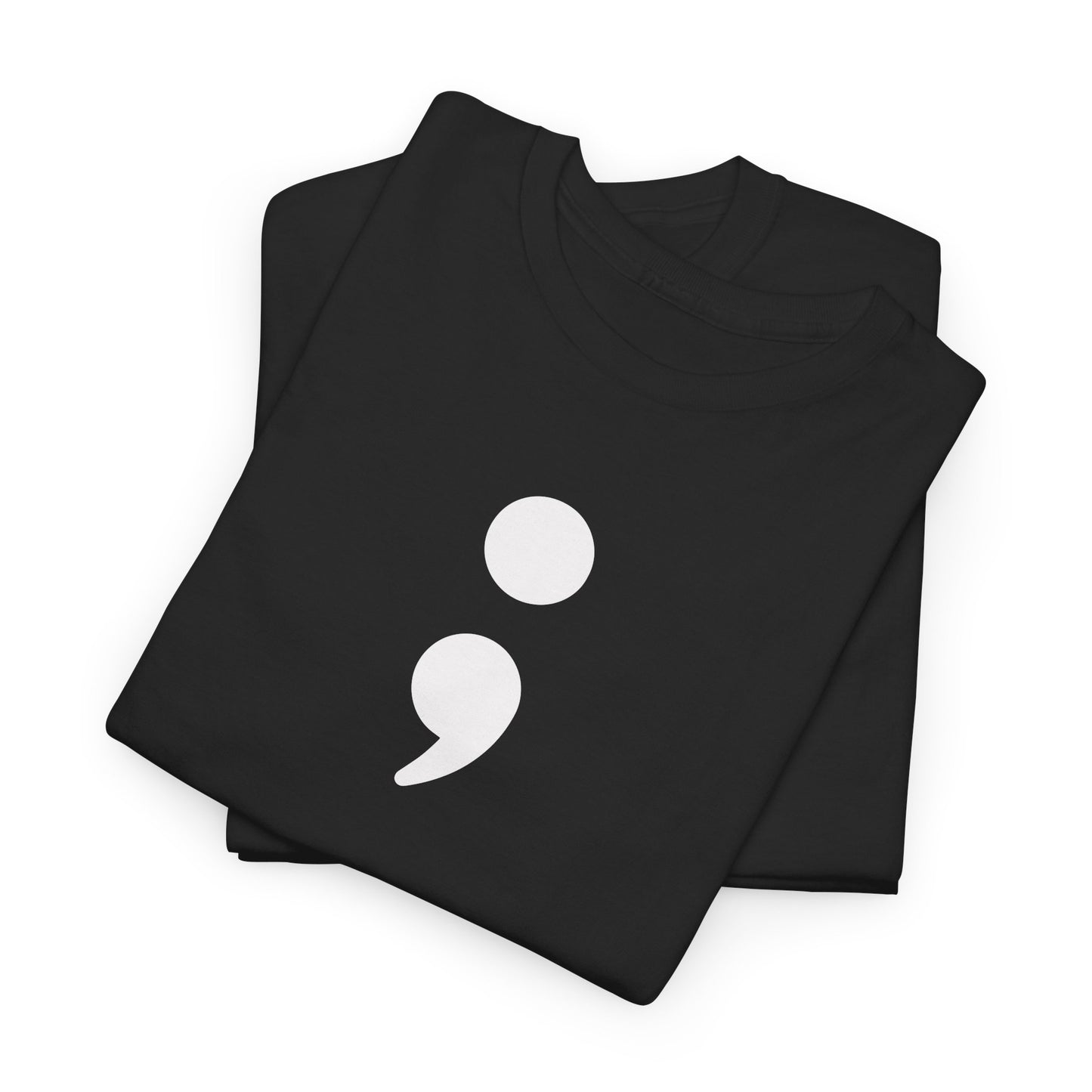 Semi Colon-Suicide Prevention Awareness-Heavy Cotton Tee