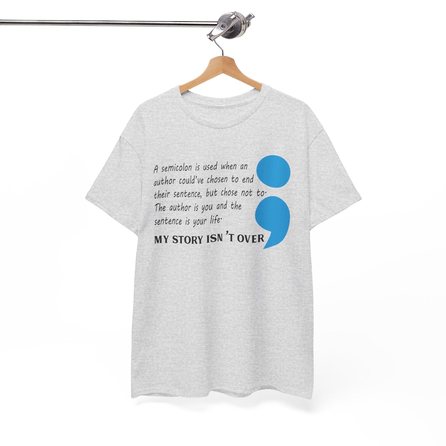 My Story isn't Over-Suicide Limited Edition T-shirts