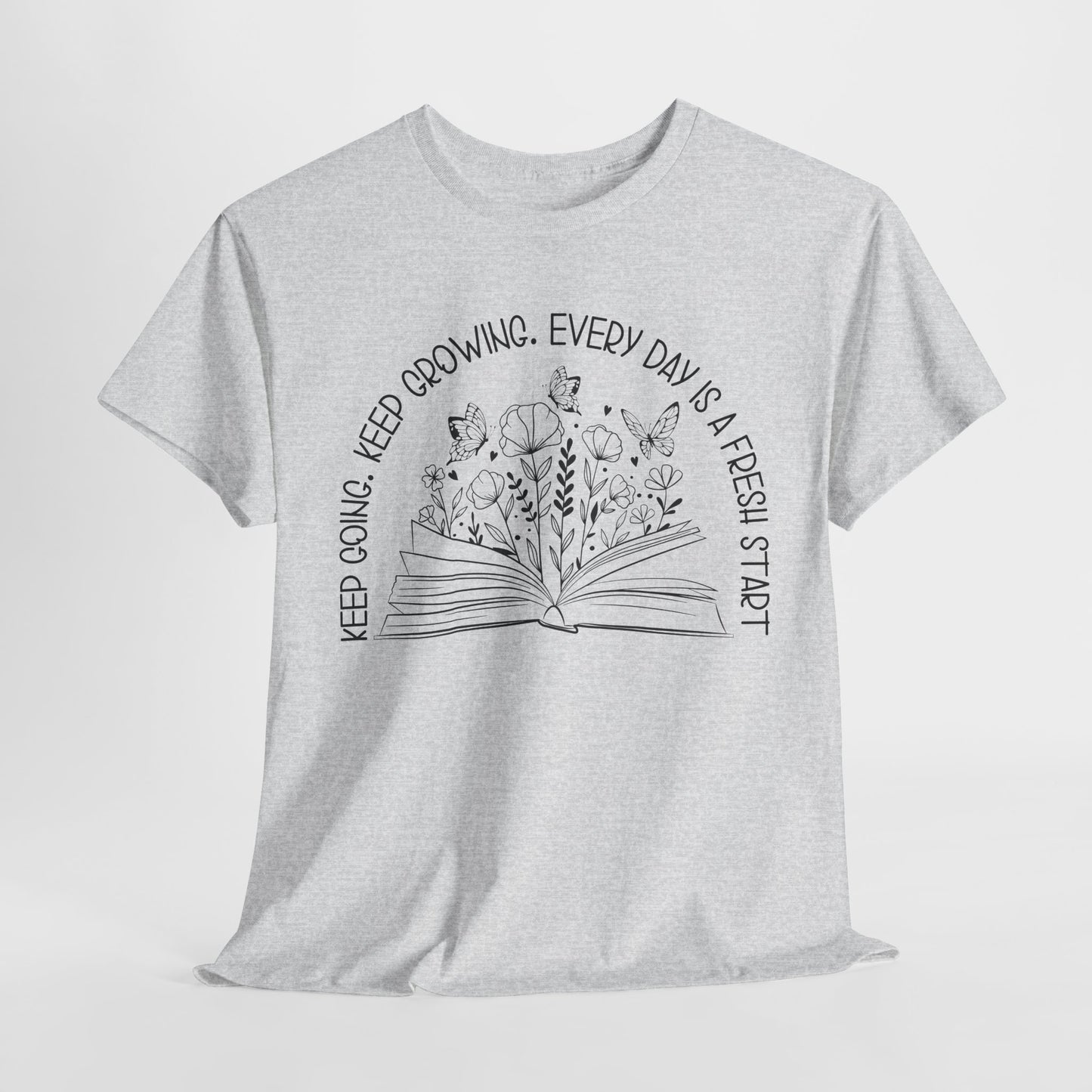 Keep going Keep growing Heavy Cotton Tee