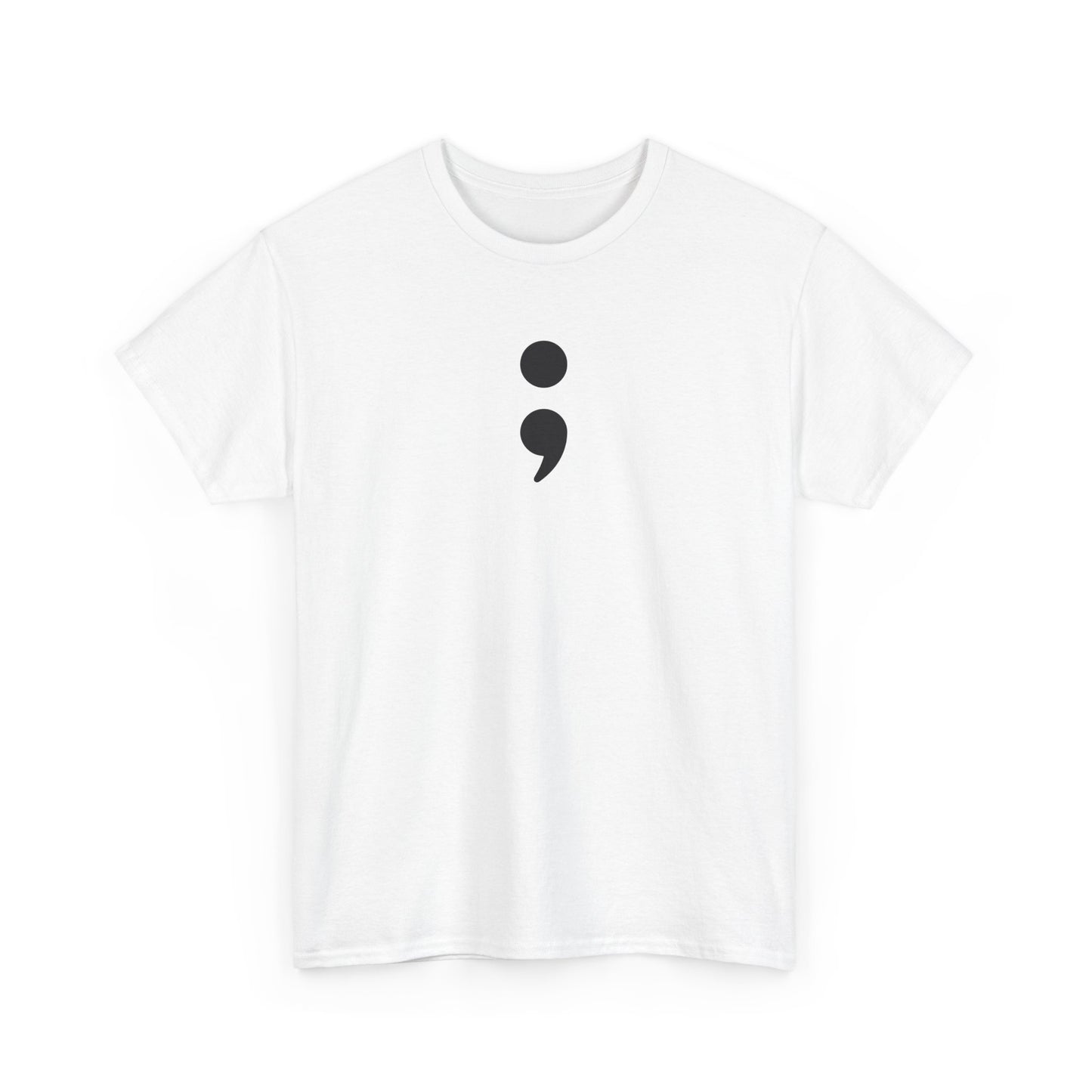 Semi Colon-Suicide Prevention Awareness-Heavy Cotton Tee