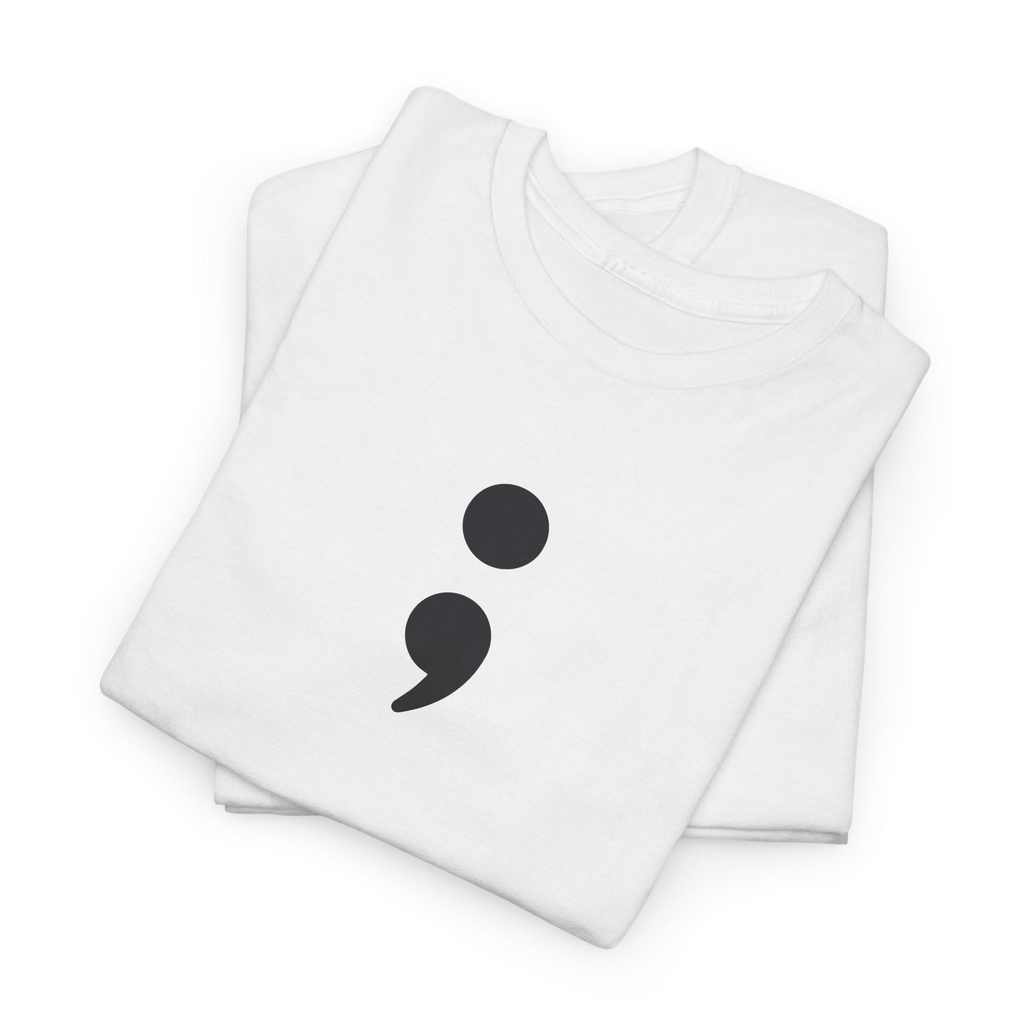 Semi Colon-Suicide Prevention Awareness-Heavy Cotton Tee