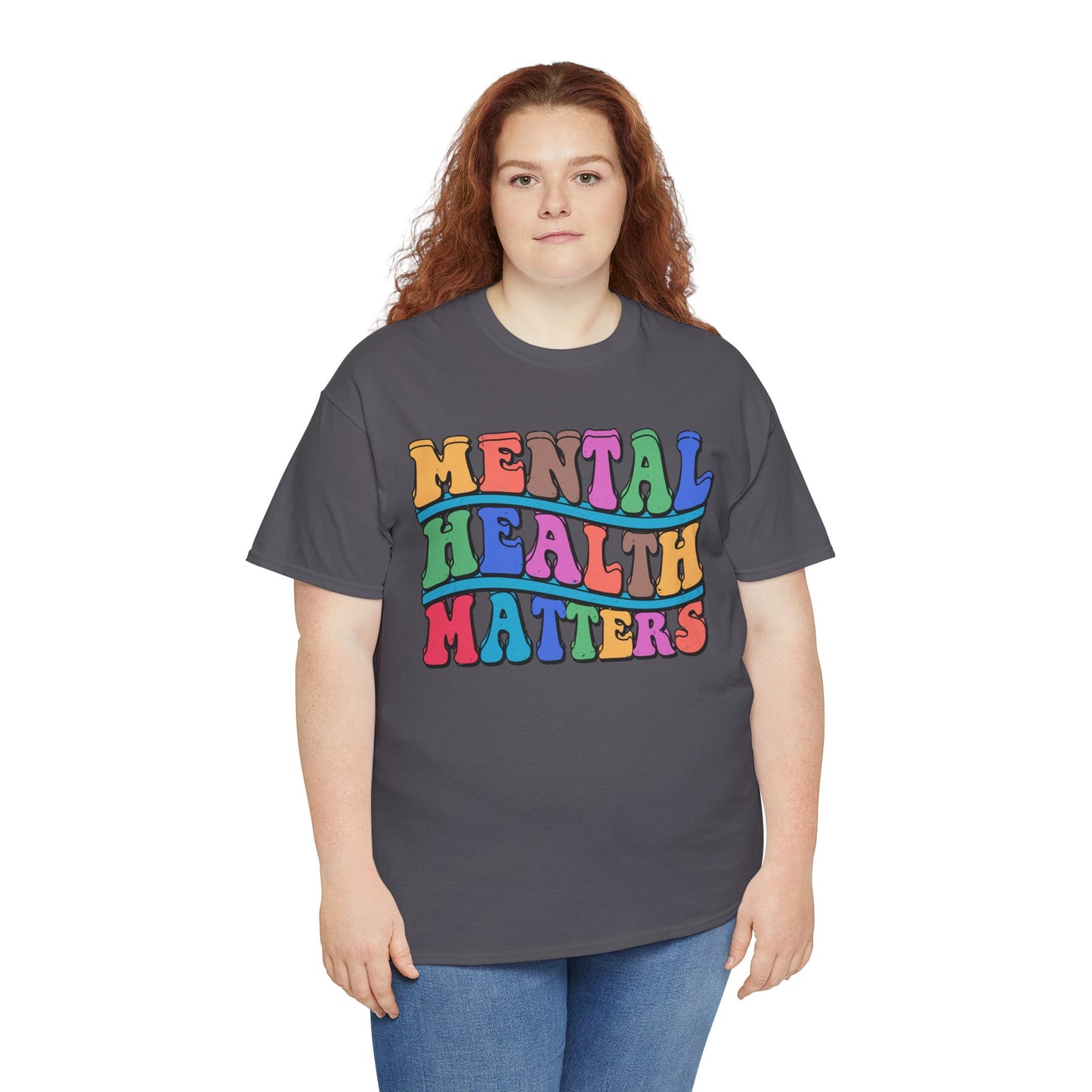 Mental Health Matters-Heavy Cotton Tee
