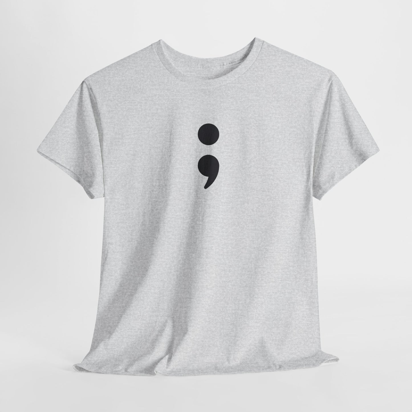 Semi Colon-Suicide Prevention Awareness-Heavy Cotton Tee