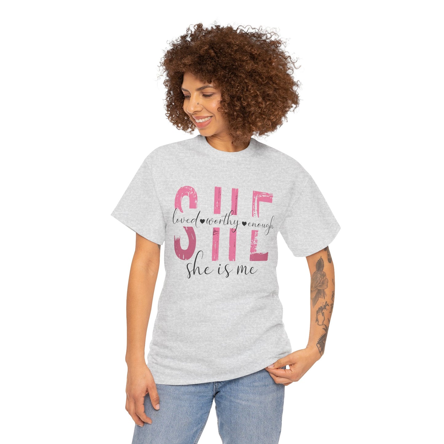 She is Loved, Worthy, Enough Limited Edition Inspirational Tshirts