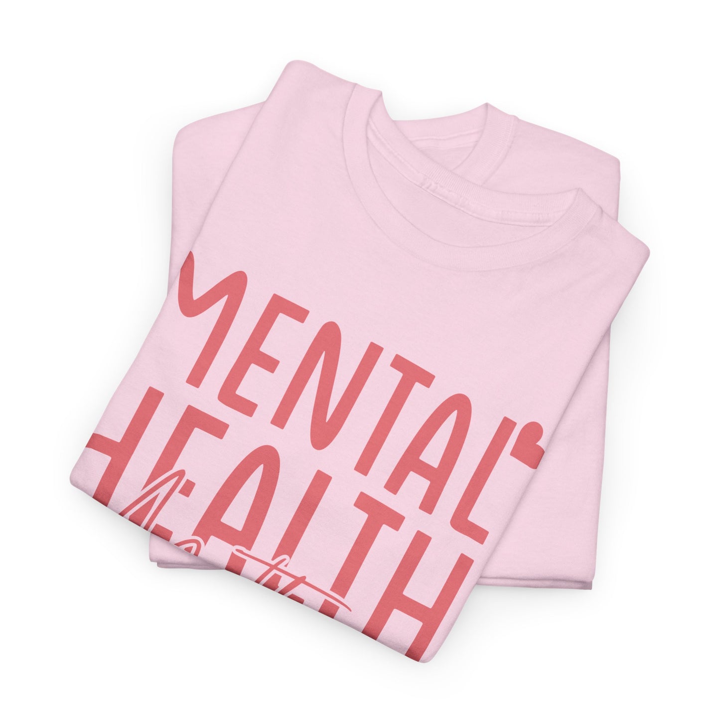 Mental Health Matters-Heart-Heavy Cotton Tee