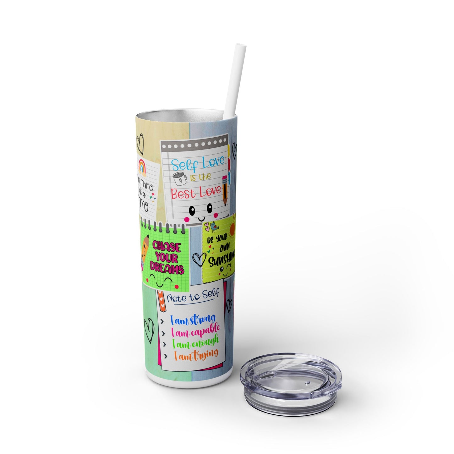 Chase Your Dreams- Self Love Skinny Tumbler with Straw, 20oz