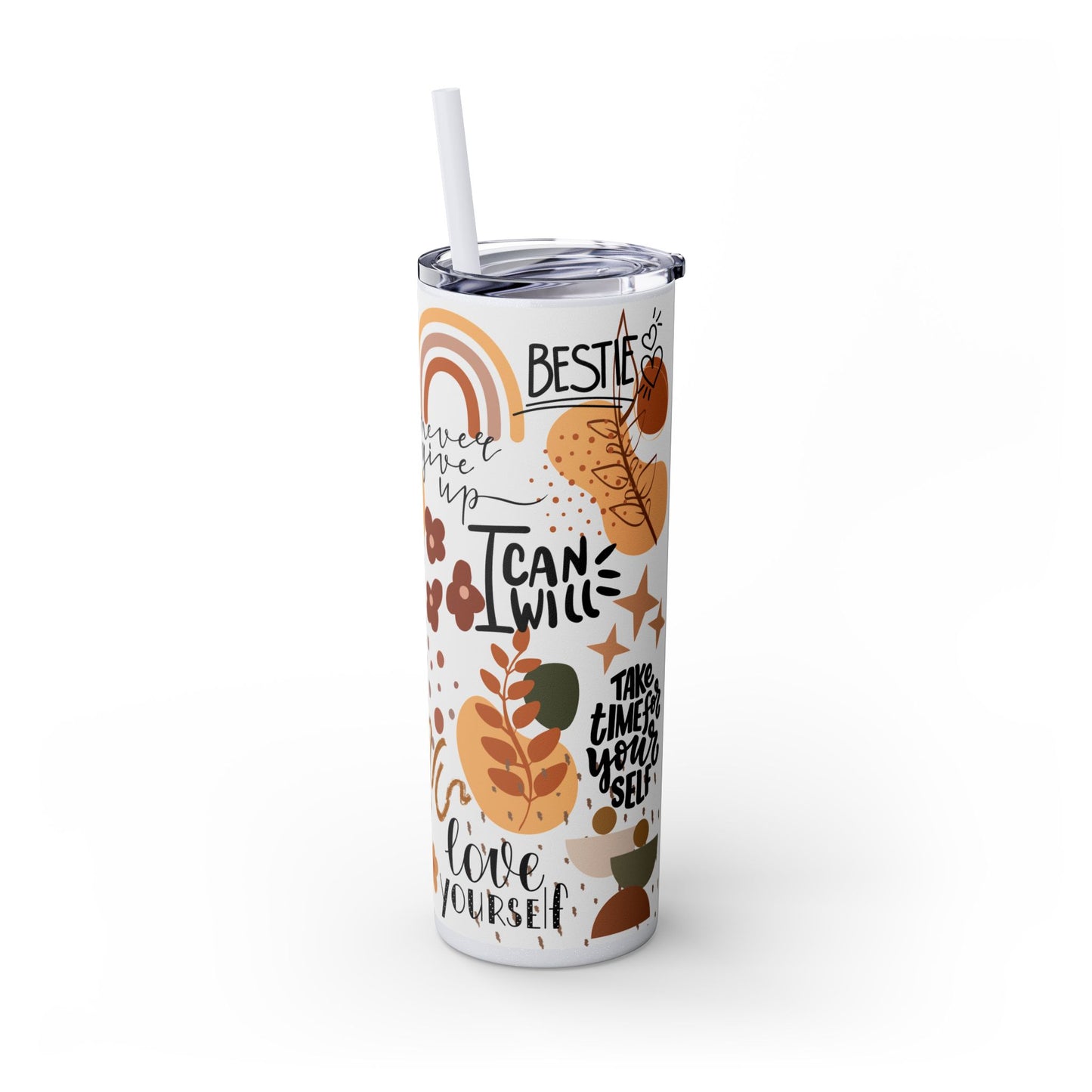 Believe in yourself-Bohemian Art Skinny Tumbler - 20oz with Straw, Inspirational Quote
