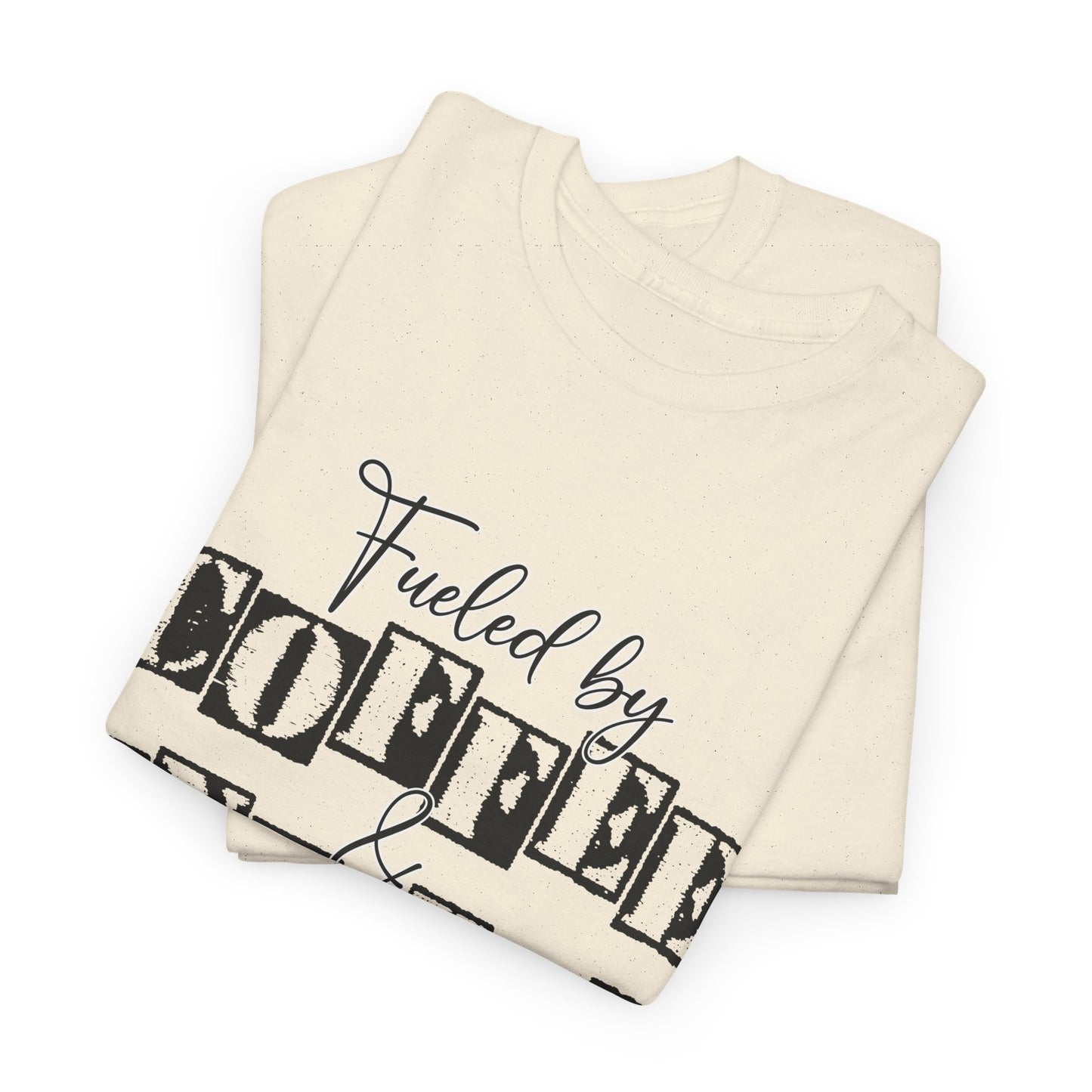Fueled by coffee and Anxiety-Heavy Cotton Tee