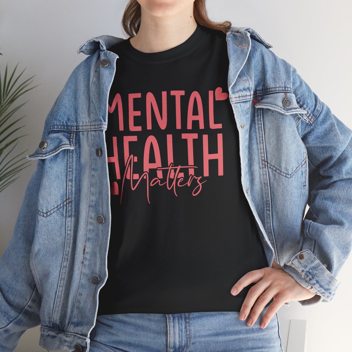 Mental Health Matters-Heart-Heavy Cotton Tee