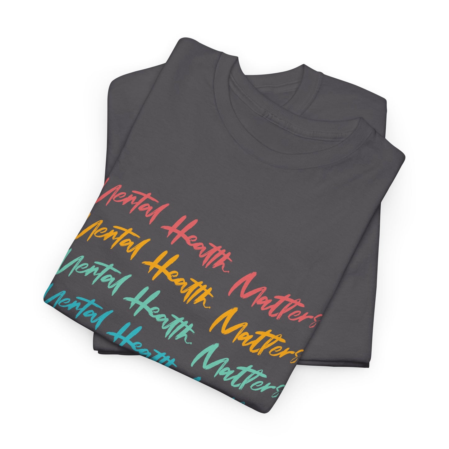 Mental Health Matters-Heavy Cotton Tee