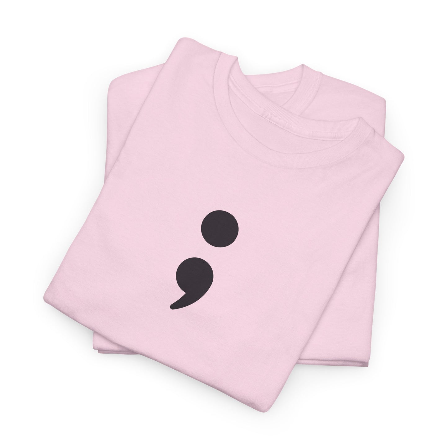 Semi Colon-Suicide Prevention Awareness-Heavy Cotton Tee