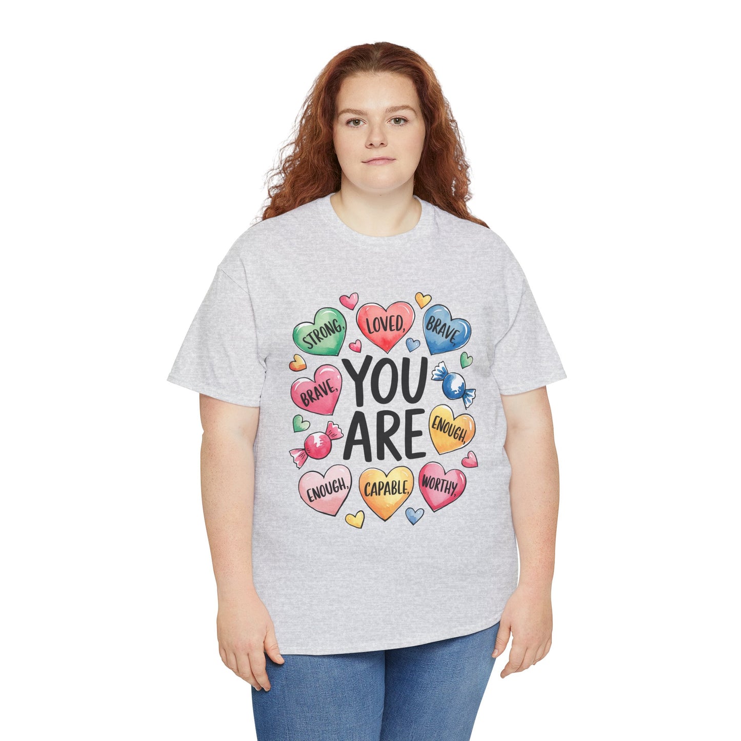 Self Love Inspirational Unisex Heavy Cotton Tee-You are Loved, Strong, Enough