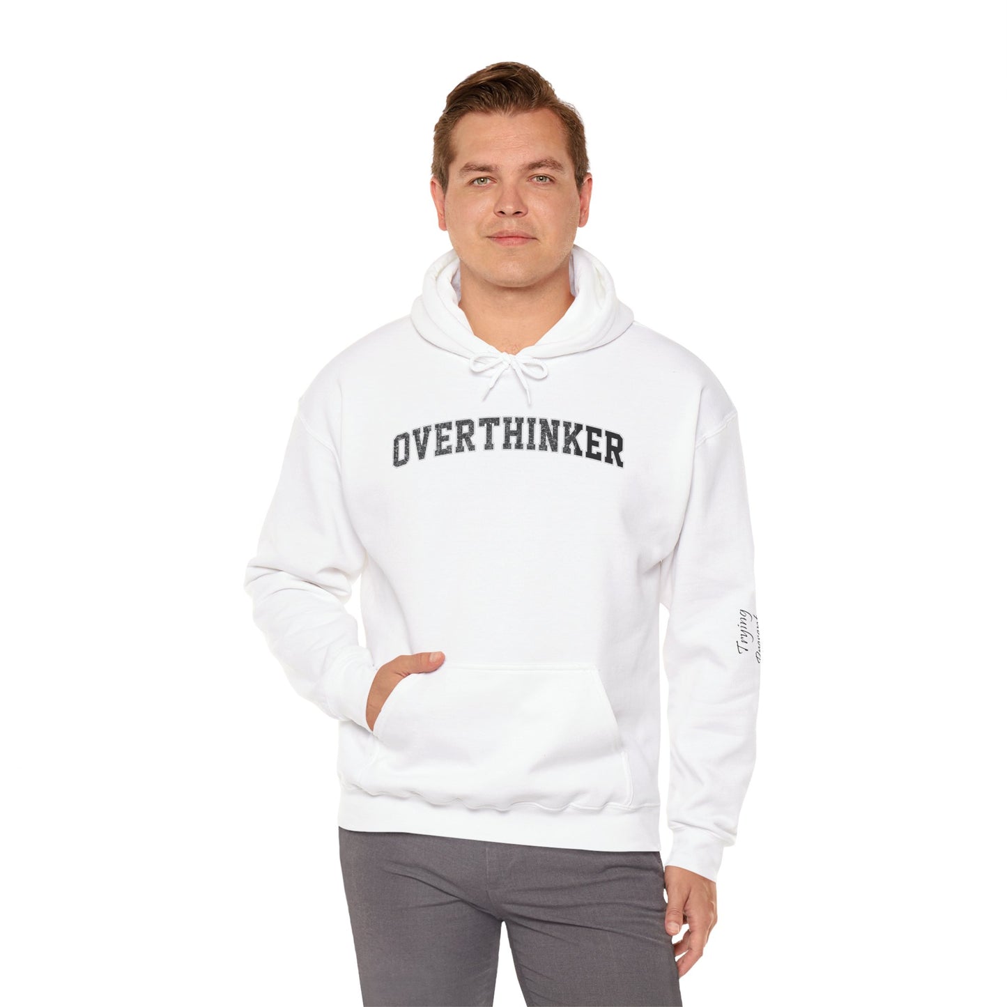 Overthinker-Trying Present-Unisex Heavy Blend™ Hoodie