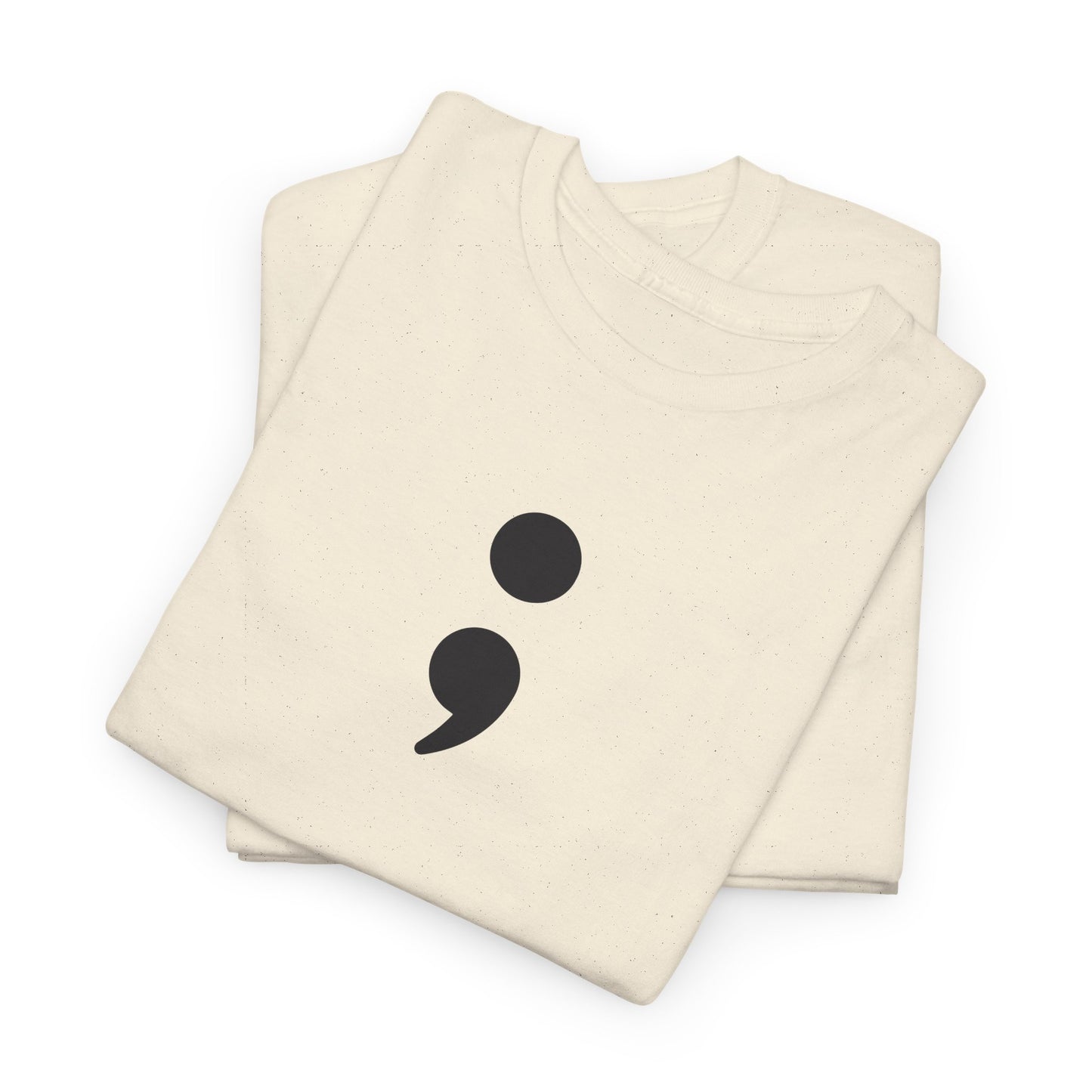 Semi Colon-Suicide Prevention Awareness-Heavy Cotton Tee