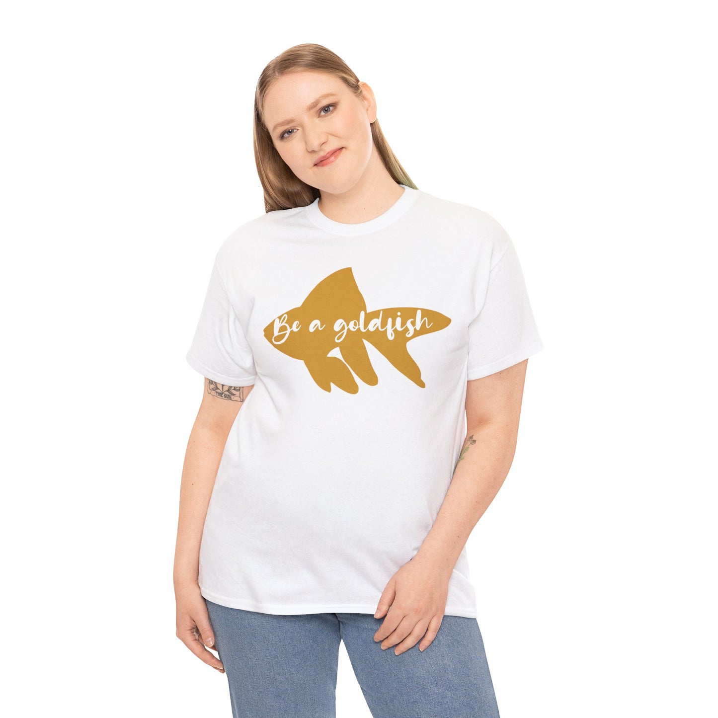 Be a Gold Fish Heavy Cotton Tee