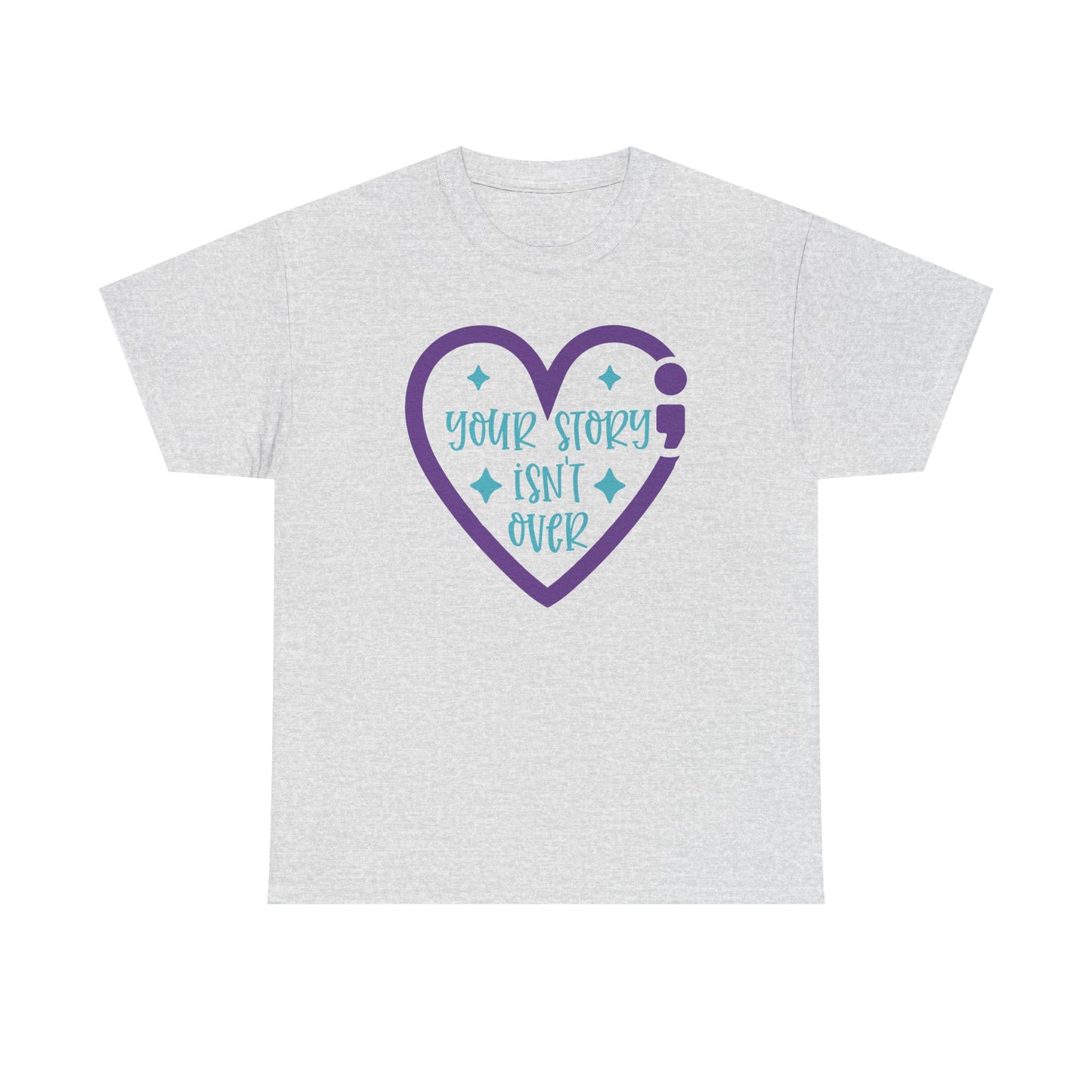 Suicide Prevention Awareness-Your Story Isn't Over-Limited Edition T-shirts