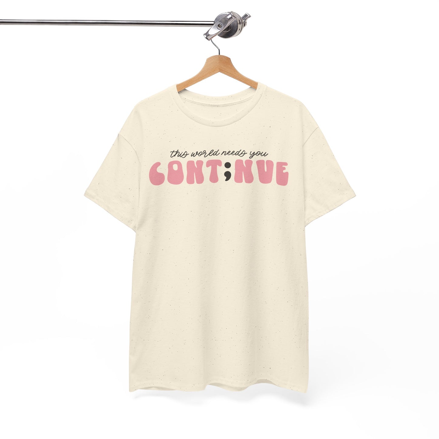 Suicide Prevention Awareness-The World Needs You-Limited Edition T-shirts