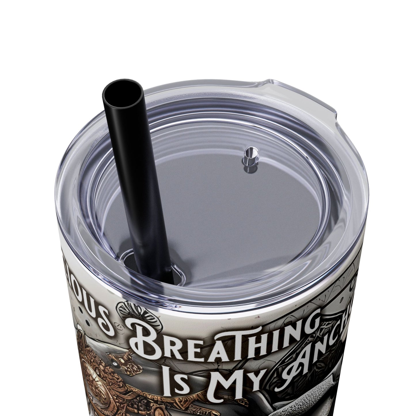 Conscious breathing is my anchor-Affirmation Art Skinny Tumbler - 20oz with Straw