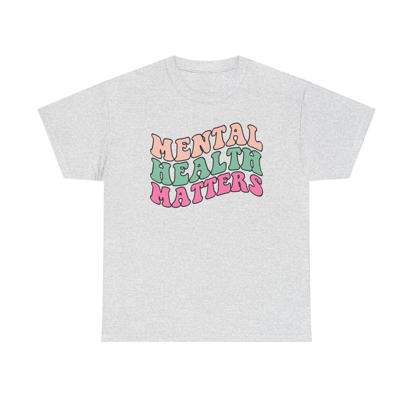 Mental Health Matters Limited Edition Inspirational Tshirts