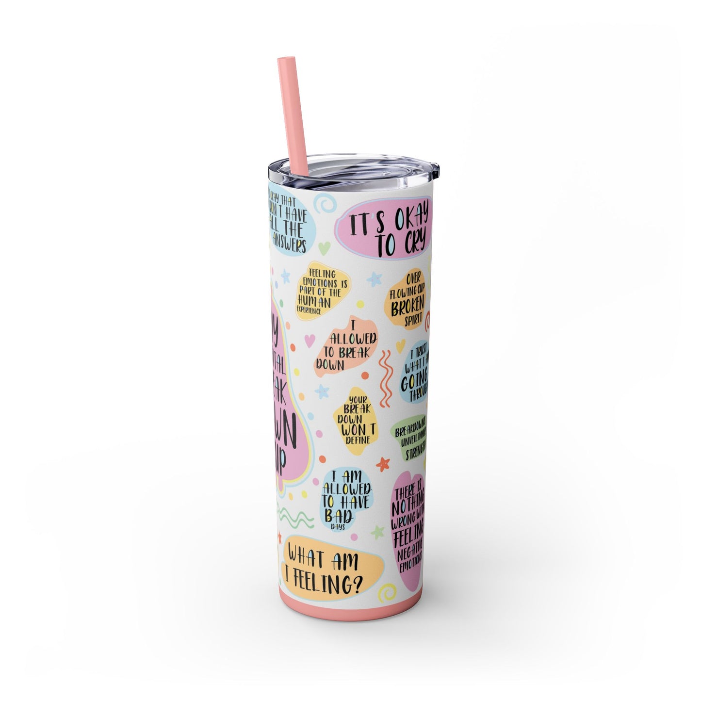 My Mental Breakdown Cup-Bohemian Art Skinny Tumbler - 20oz with Straw, Inspirational Quote