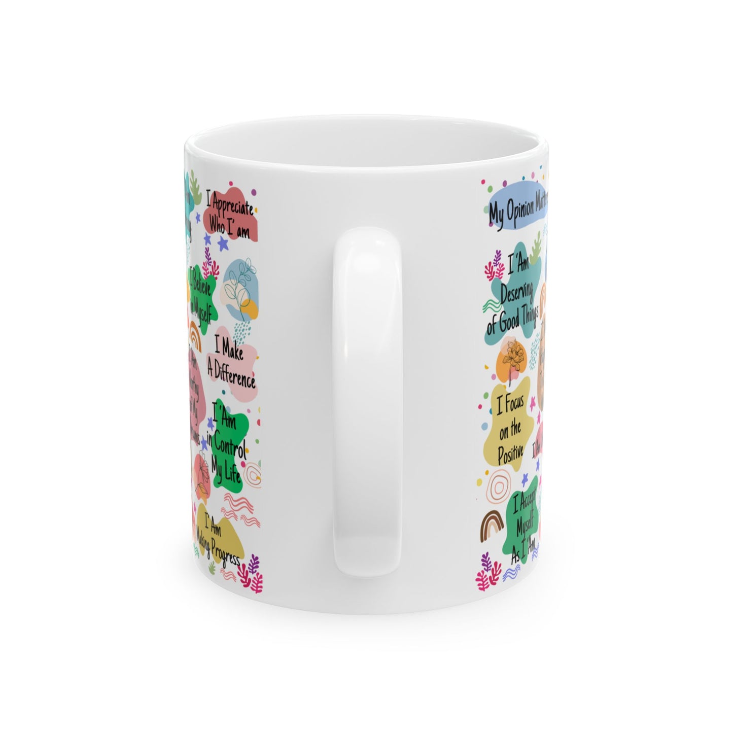 Affirmations Ceramic Mug, (11oz, 15oz)