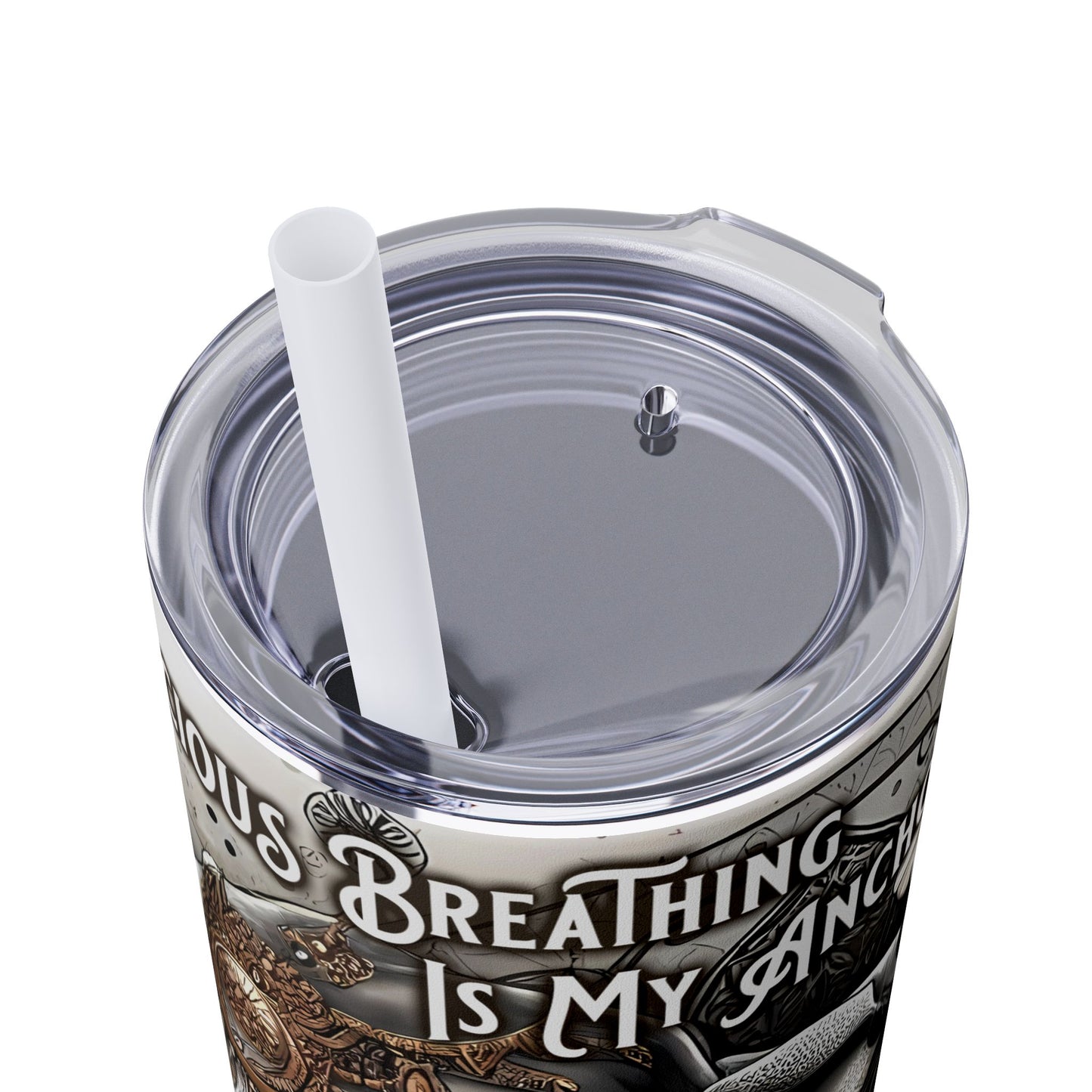 Conscious breathing is my anchor-Affirmation Art Skinny Tumbler - 20oz with Straw