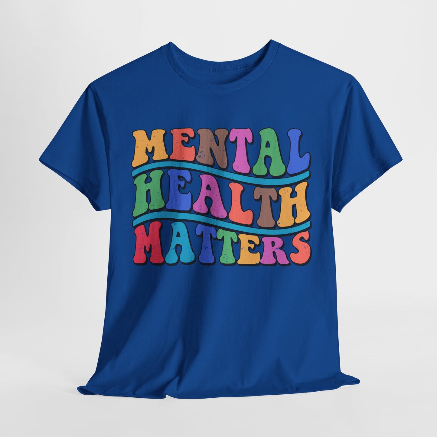 Mental Health Matters-Heavy Cotton Tee
