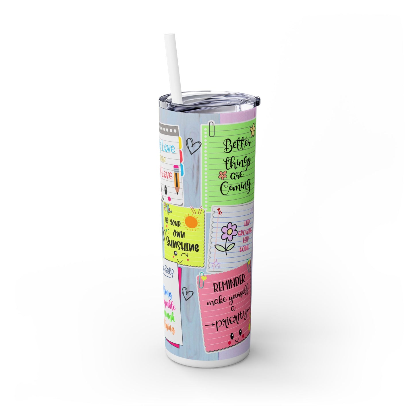 Chase Your Dreams- Self Love Skinny Tumbler with Straw, 20oz