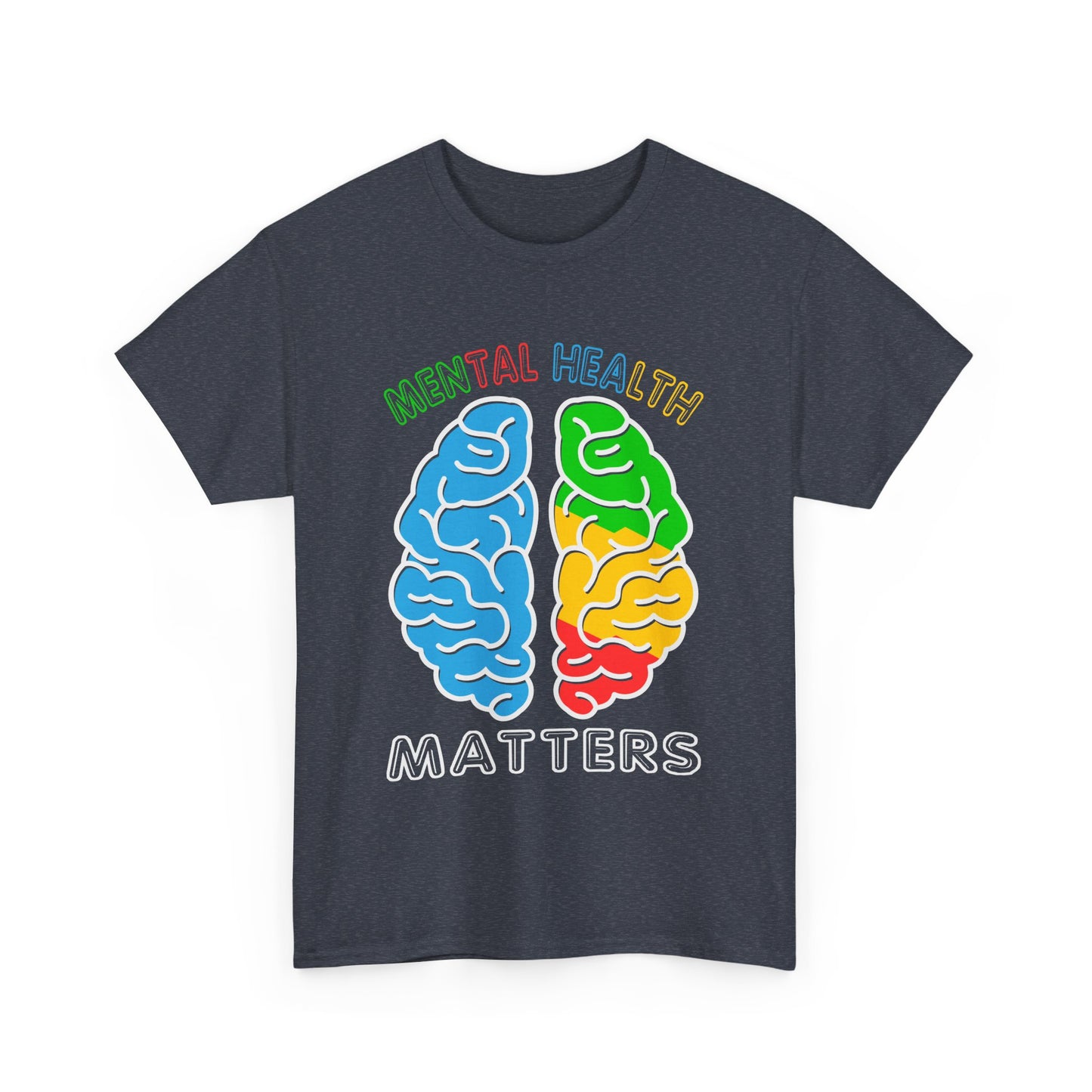 Mental Health Matters-Heavy Cotton Tee