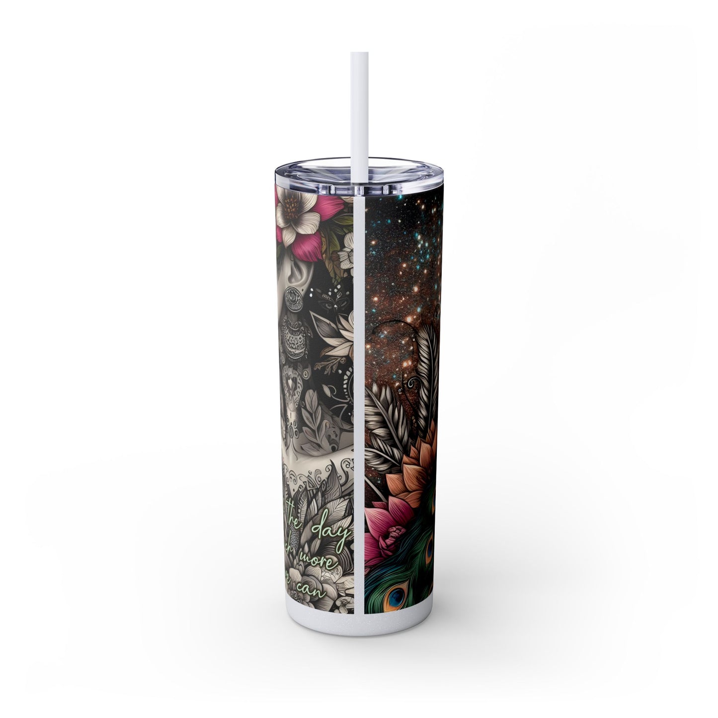 We can endure much more -Affirmation Art Skinny Tumbler - 20oz with Straw