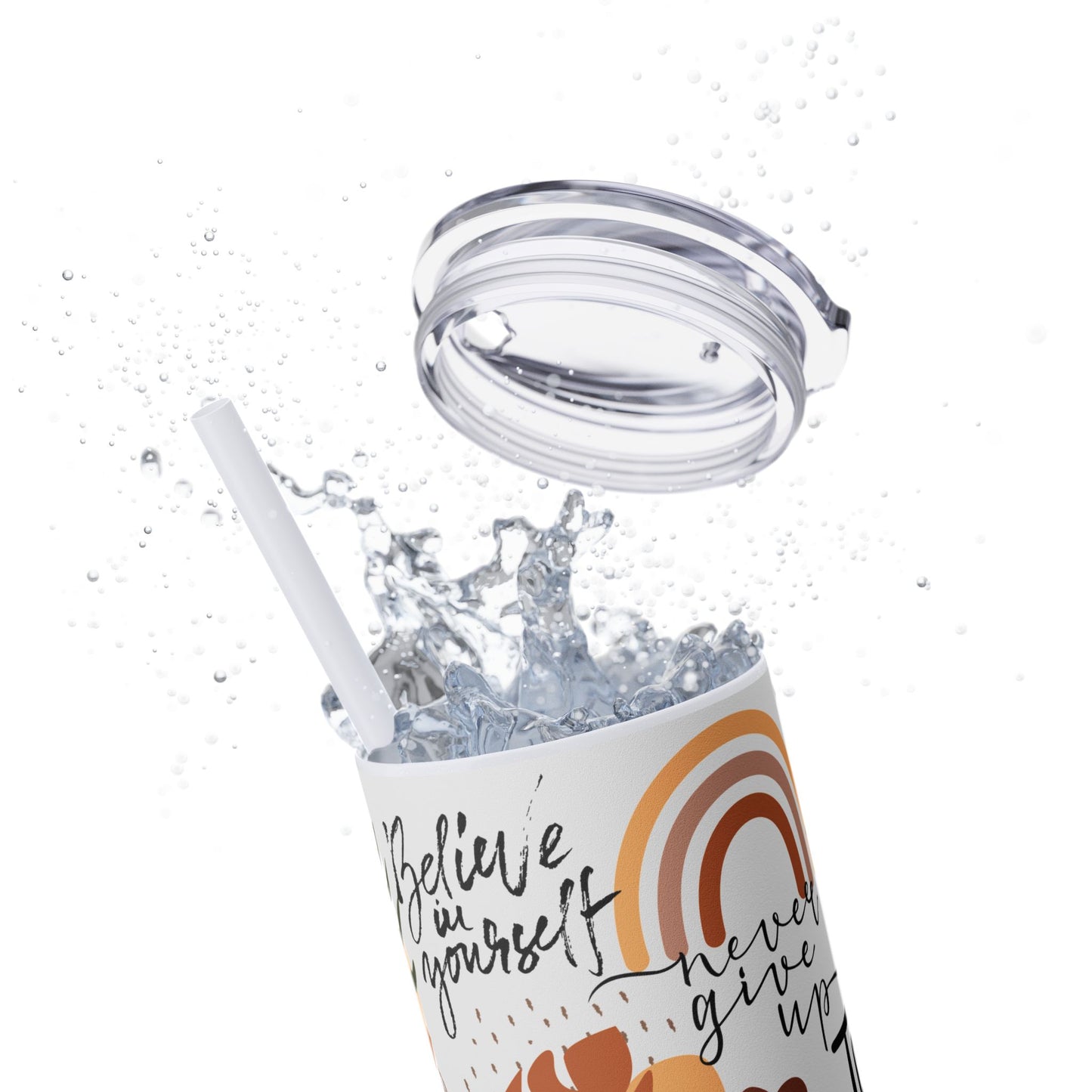 Believe in yourself-Bohemian Art Skinny Tumbler - 20oz with Straw, Inspirational Quote