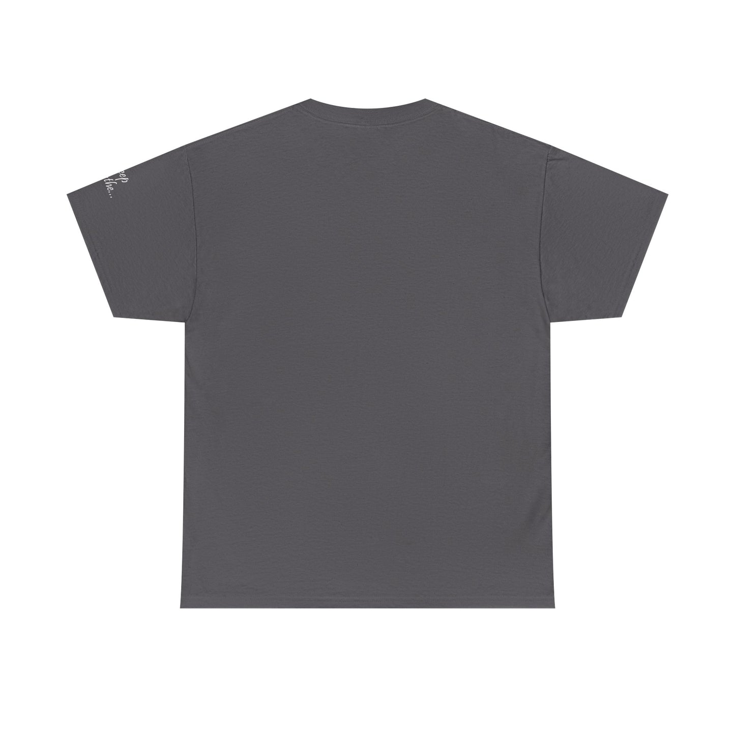 Probably Anxious, Deep Breath... Limited Edition Inspirational Tshirts