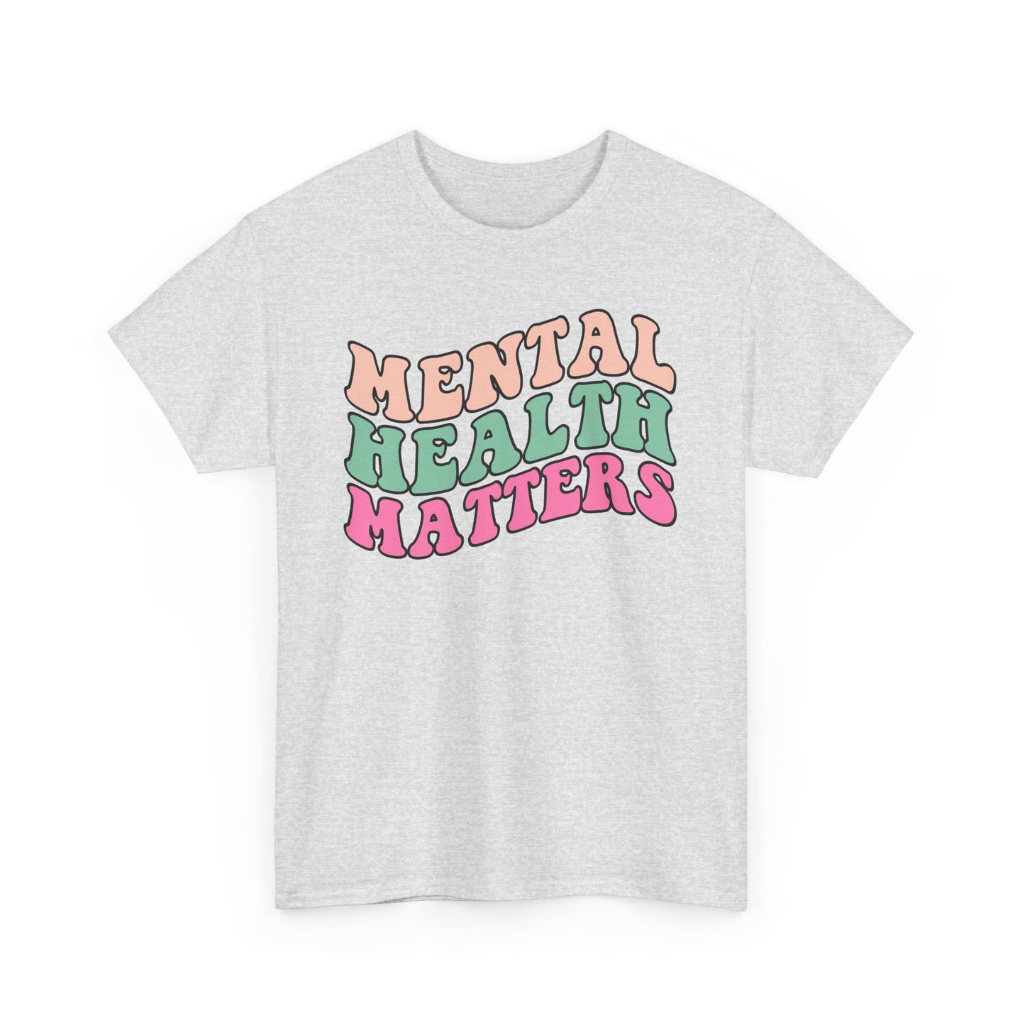 Mental Health Matters Limited Edition Inspirational Tshirts