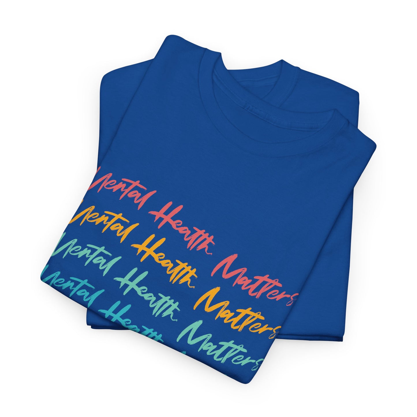 Mental Health Matters-Heavy Cotton Tee