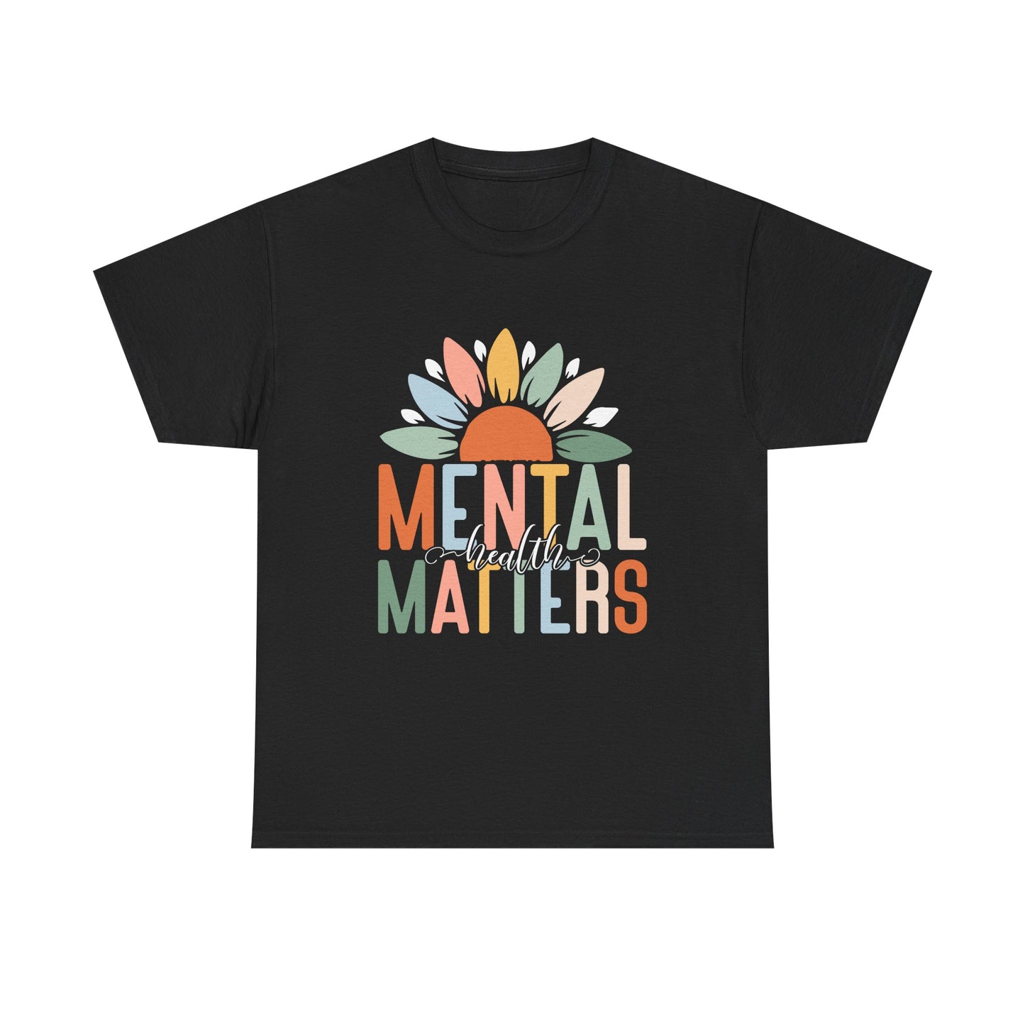 Mental Health Matters-Sunflower Design-Heavy Cotton Tee