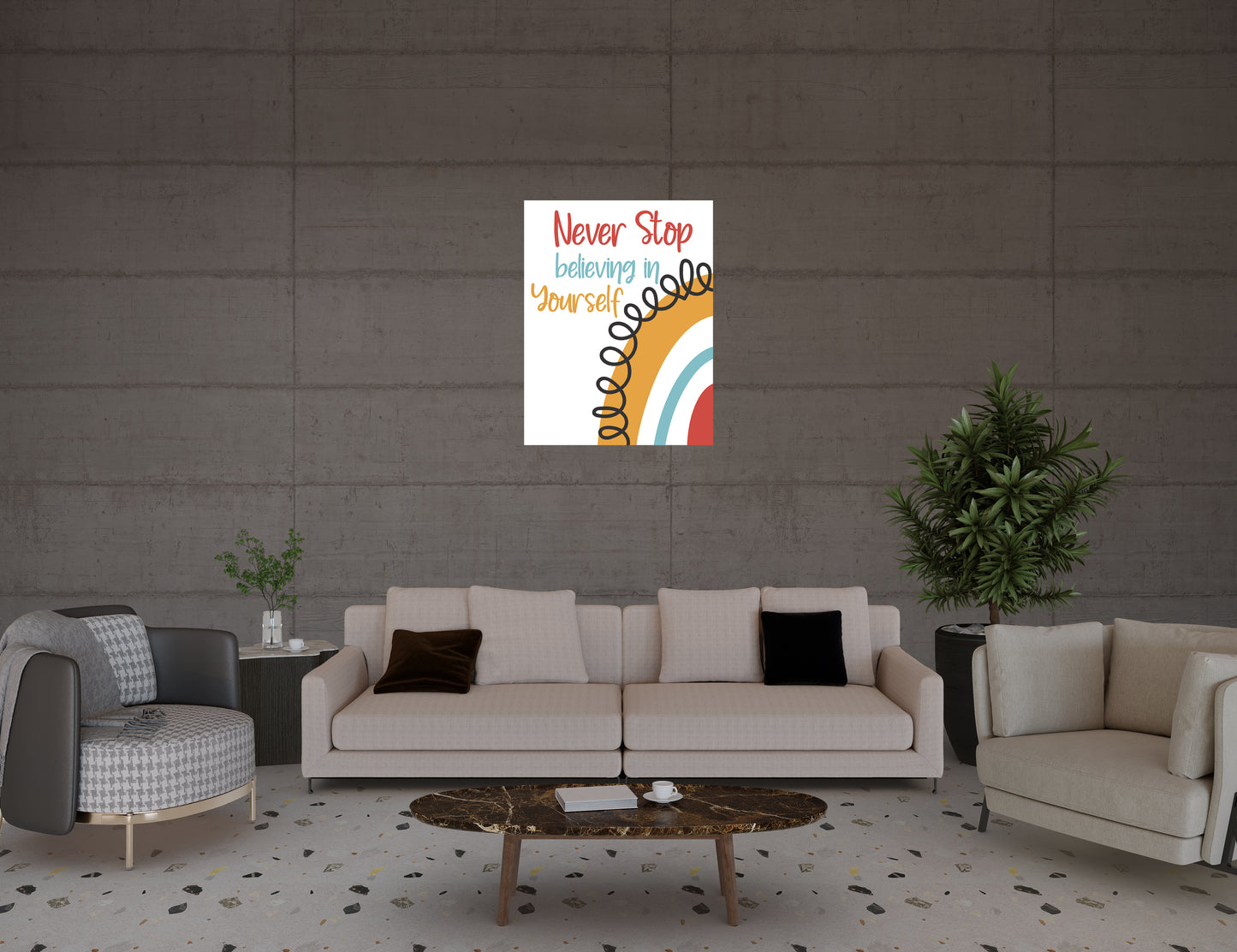 "Never Stop Believing in Yourself" Poster – Inspire Confidence
