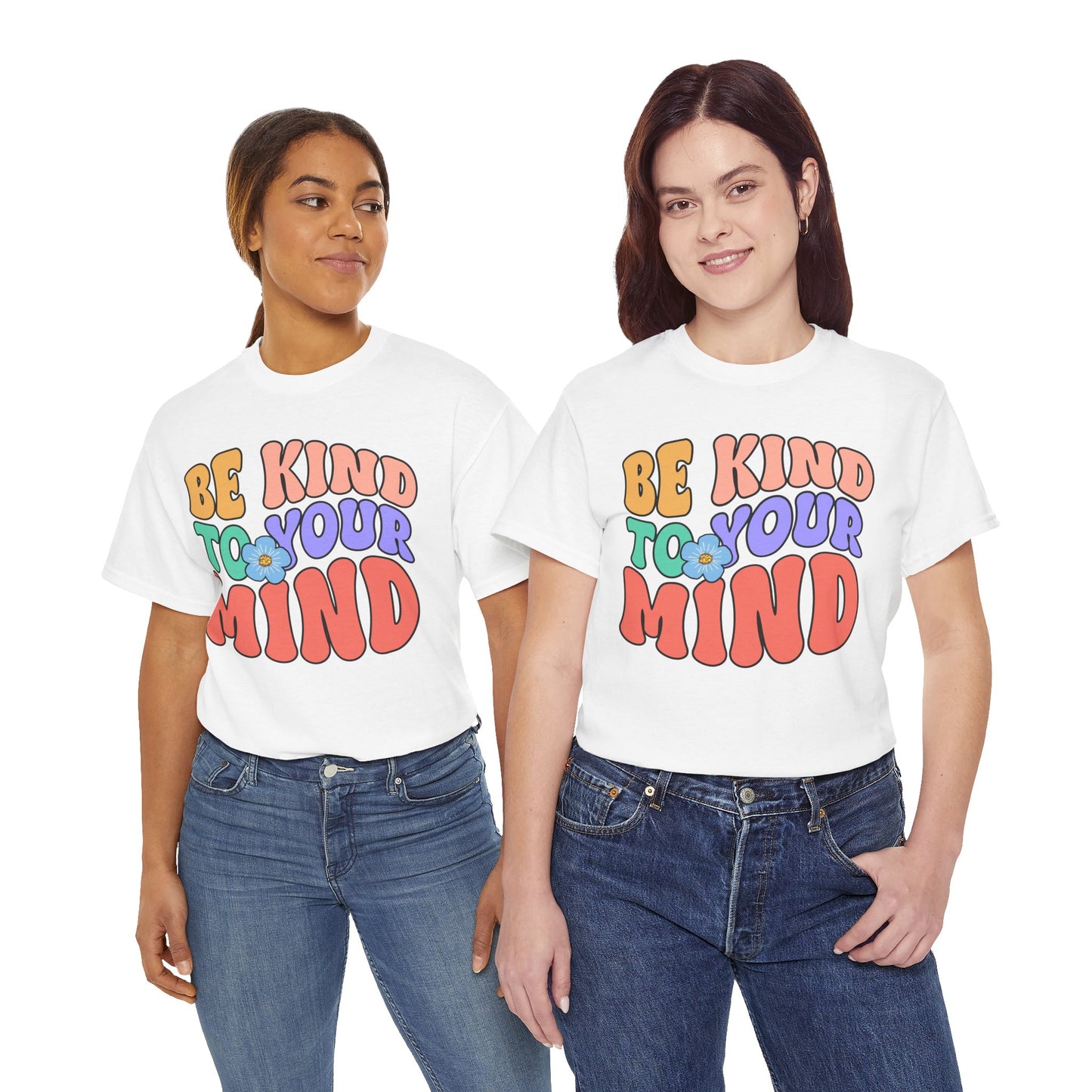 Mental Health Matters-Be Kind to your Mind-Heavy Cotton Tee