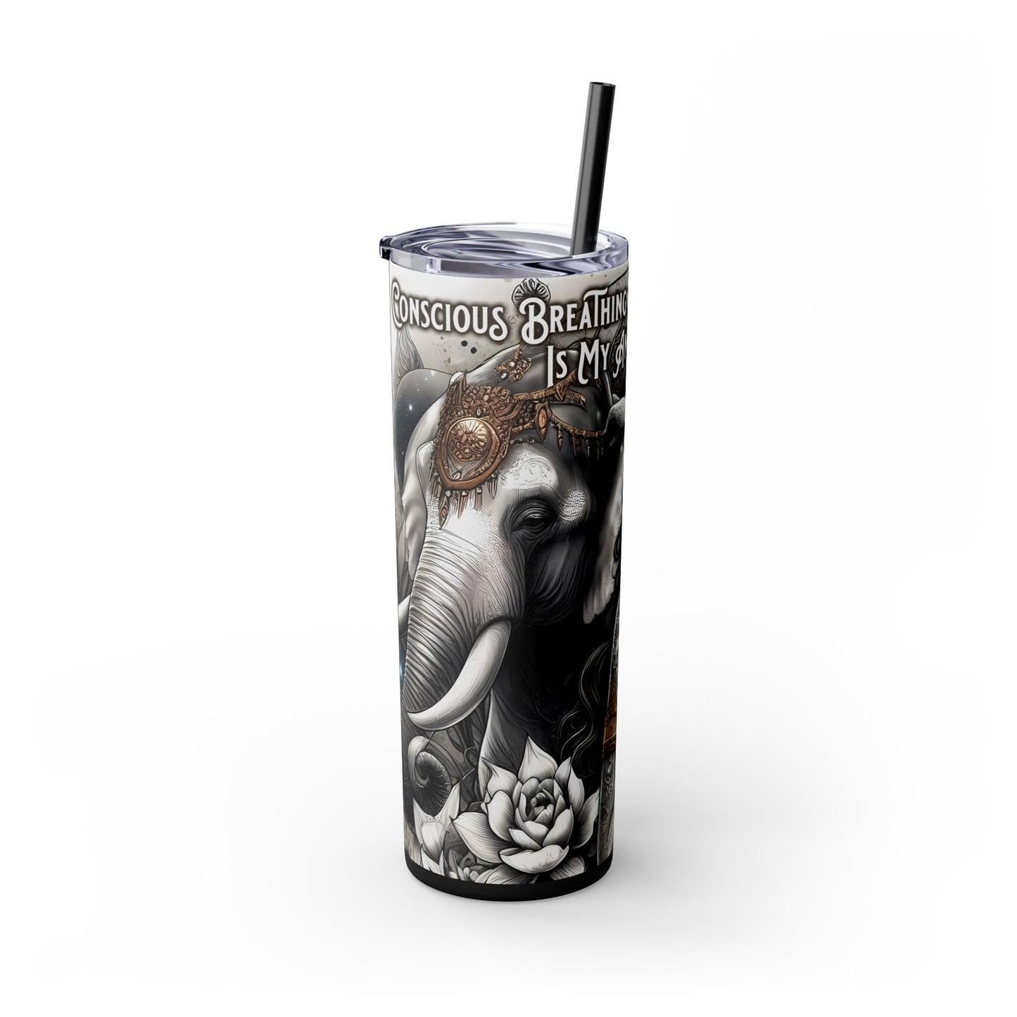 Conscious breathing is my anchor-Affirmation Art Skinny Tumbler - 20oz with Straw