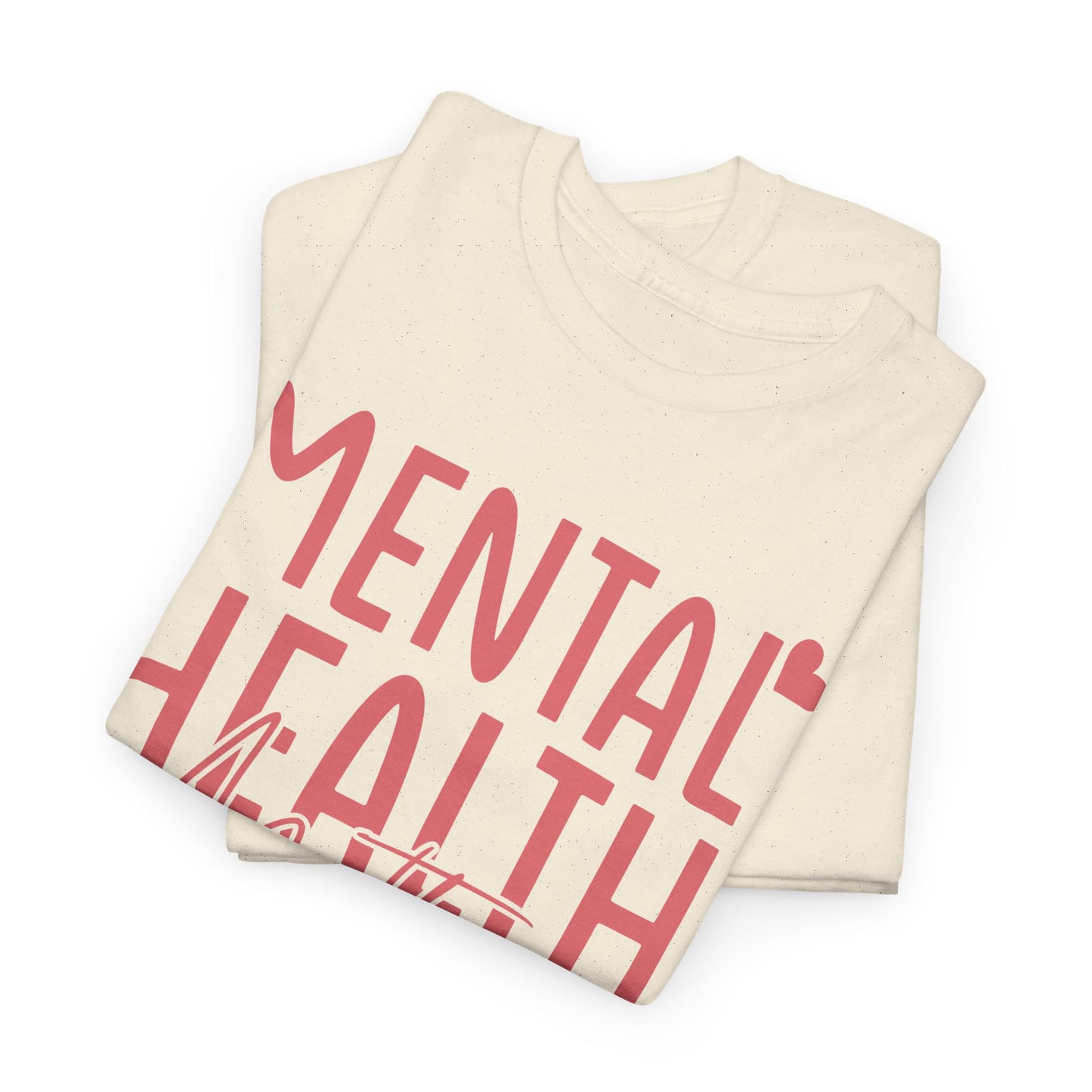 Mental Health Matters-Heart-Heavy Cotton Tee