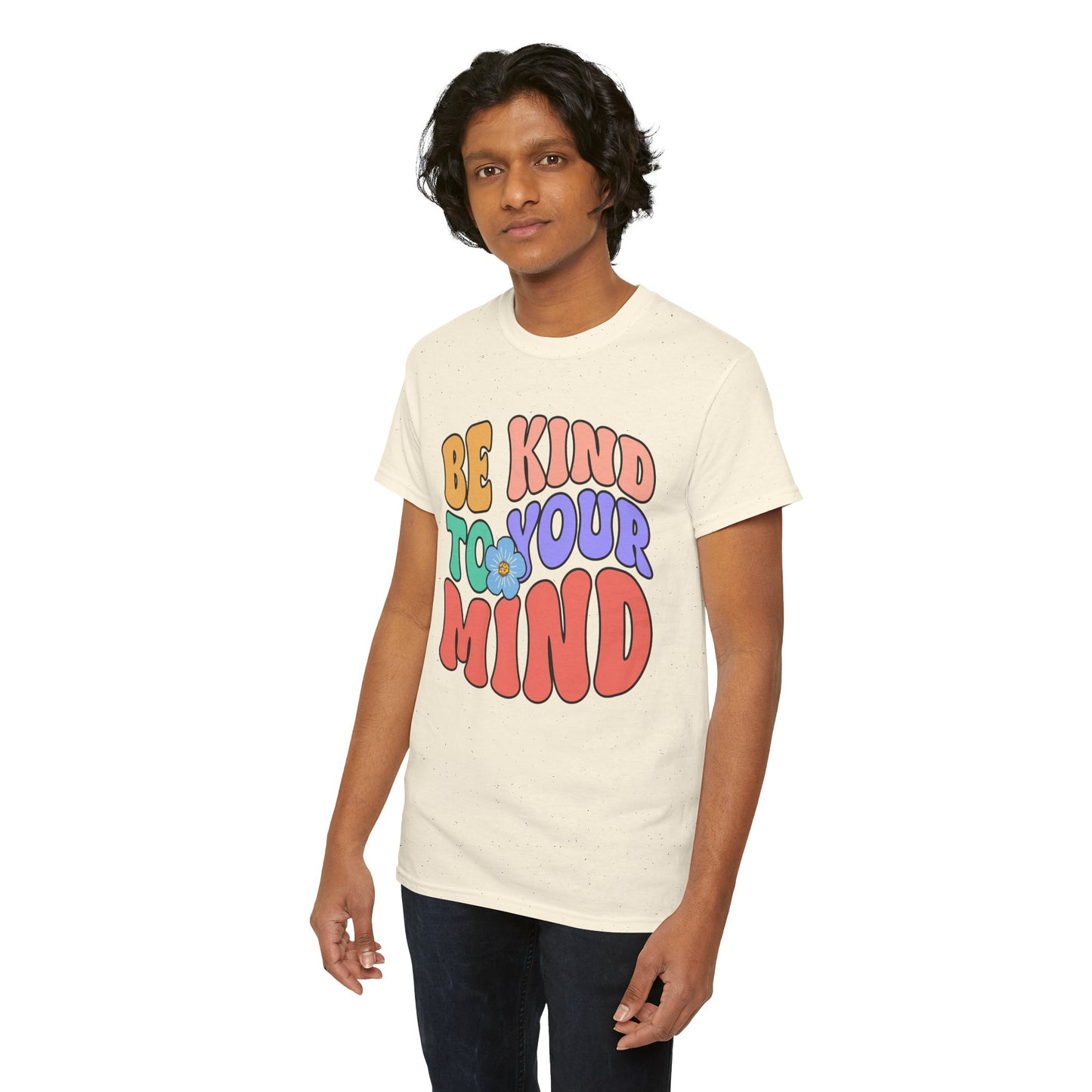 Mental Health Matters-Be Kind to your Mind-Heavy Cotton Tee