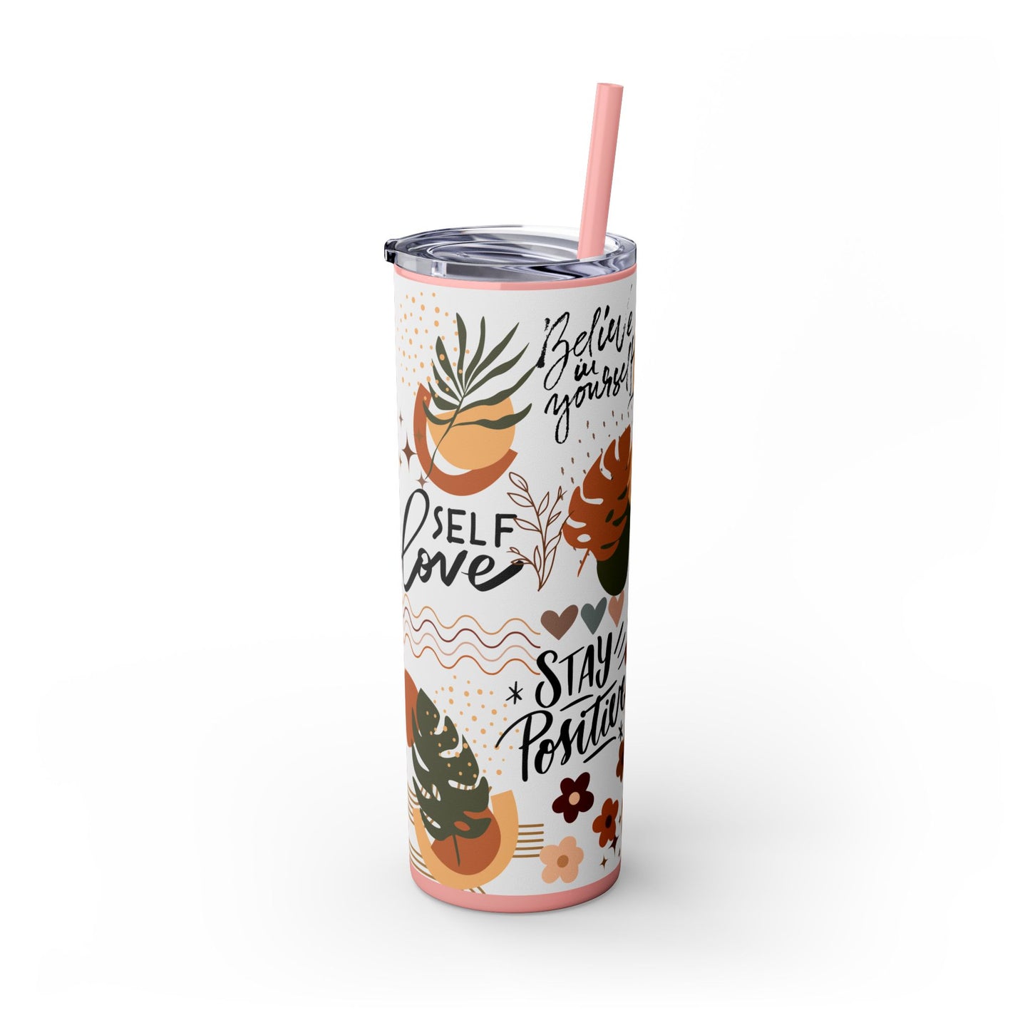 Believe in yourself-Bohemian Art Skinny Tumbler - 20oz with Straw, Inspirational Quote