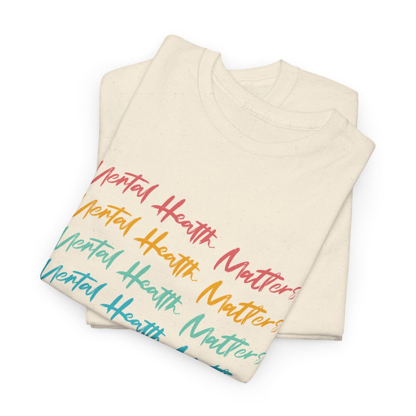 Mental Health Matters-Heavy Cotton Tee