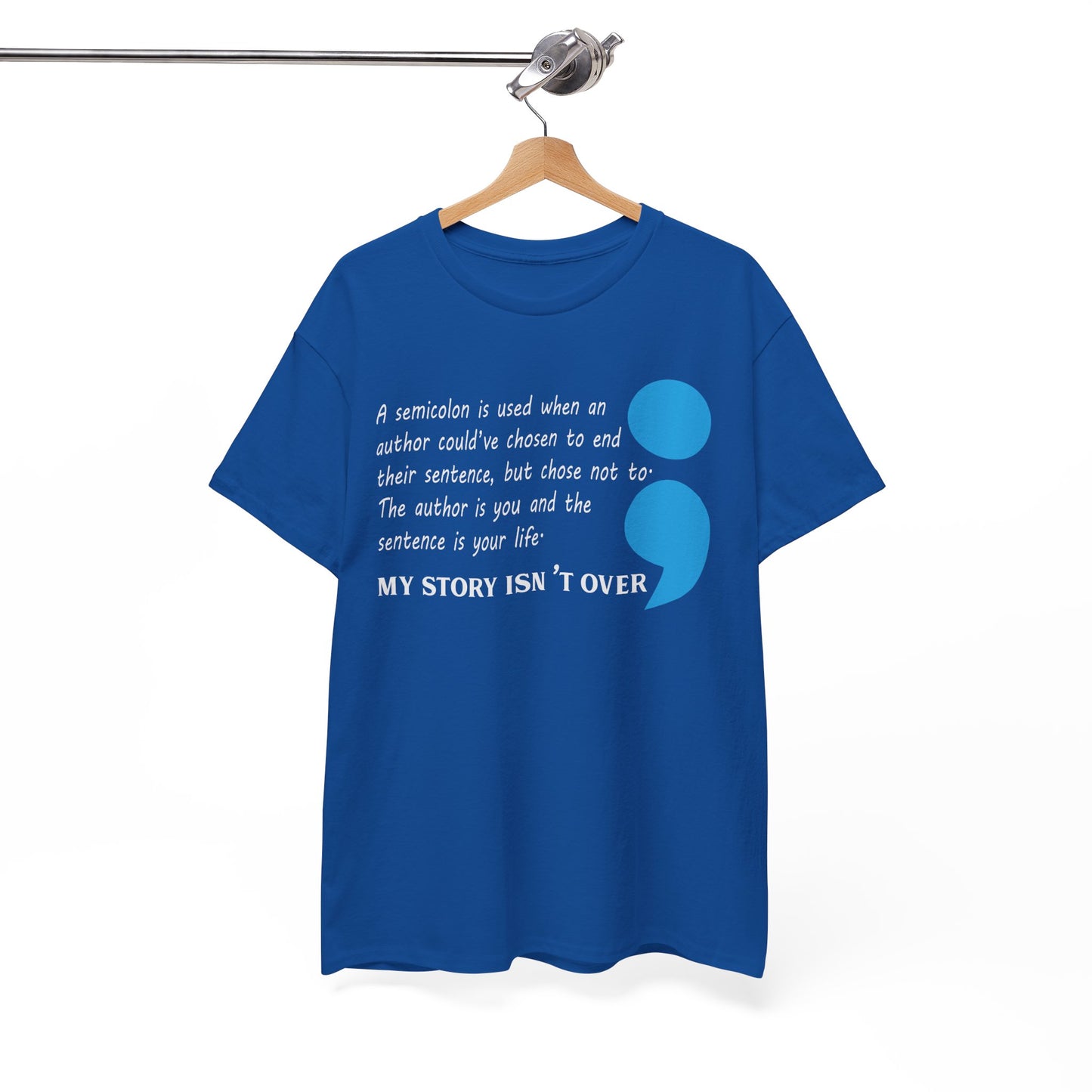 My Story isn't Over-Suicide Limited Edition T-shirts