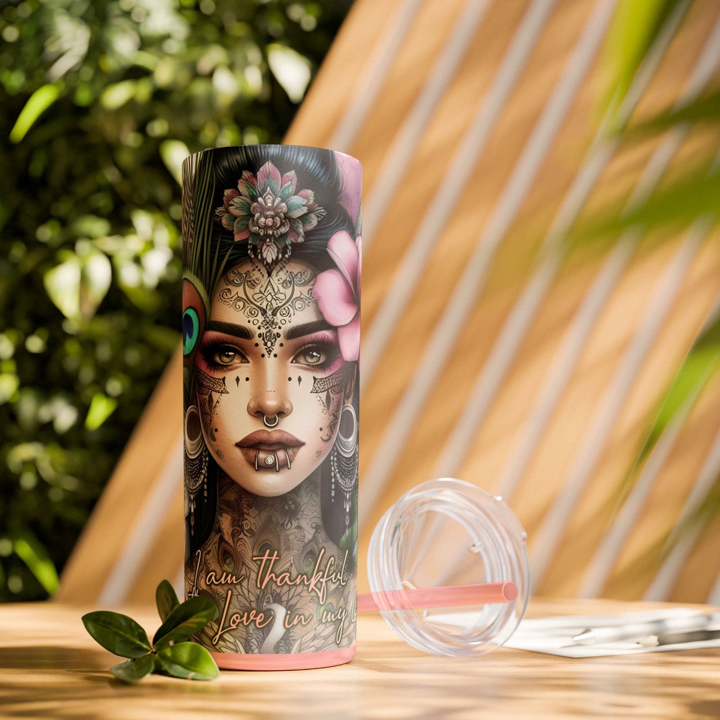 Im Thankful for thelove in my life -Affirmation Art Skinny Tumbler - 20oz with Straw