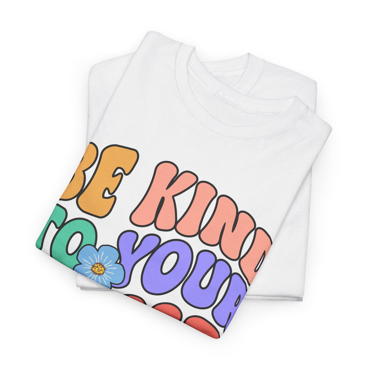 Mental Health Matters-Be Kind to your Mind-Heavy Cotton Tee