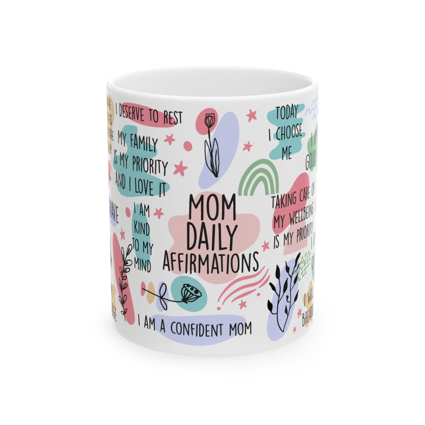 Mom Daily Affirmations Mug