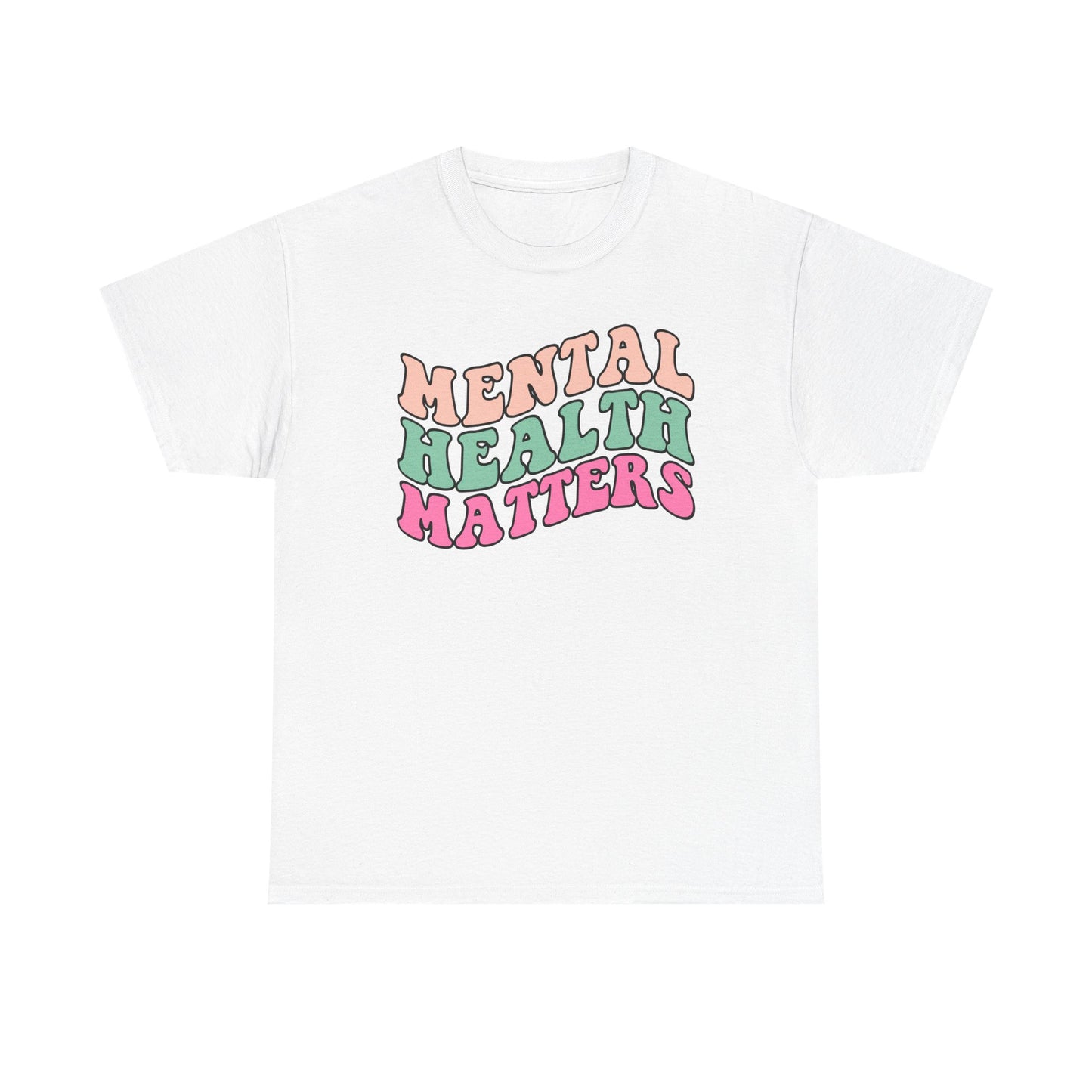 Mental Health Matters Limited Edition Inspirational Tshirts