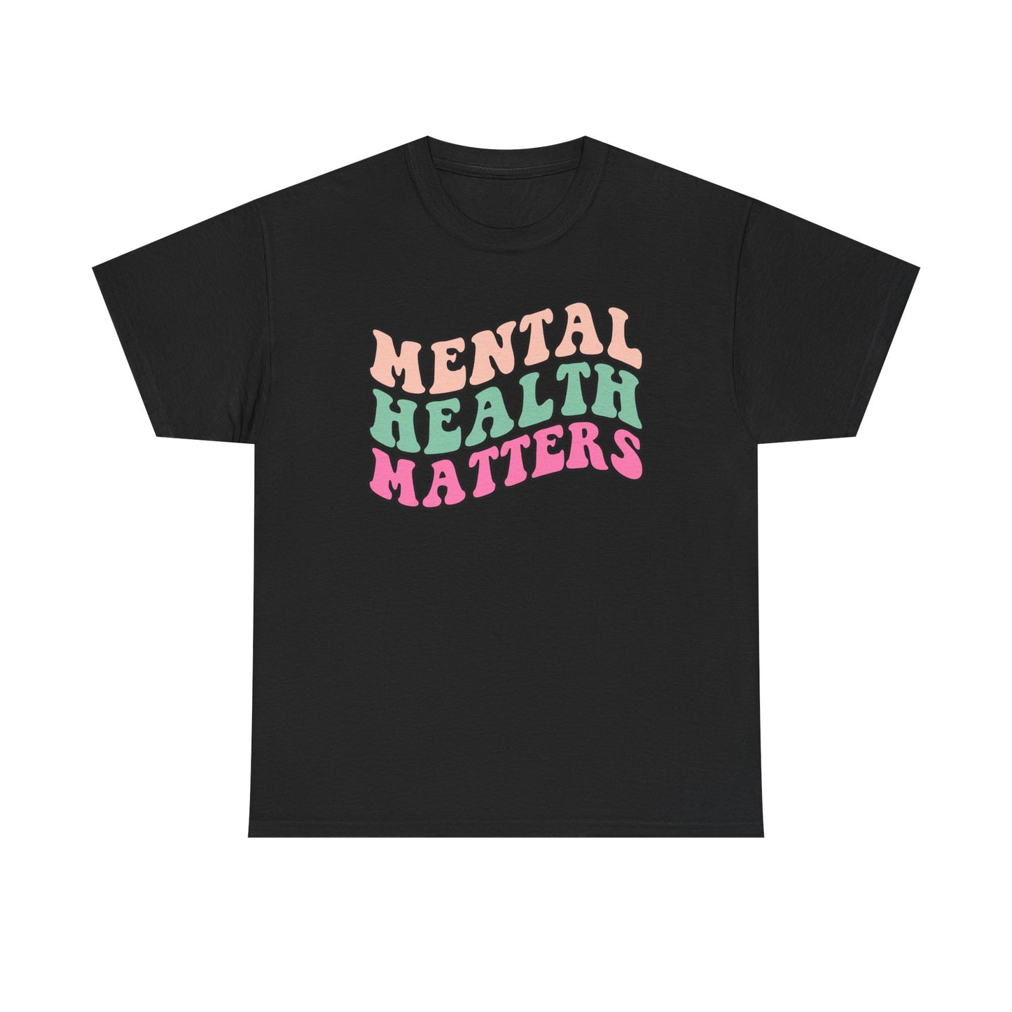 Mental Health Matters Limited Edition Inspirational Tshirts